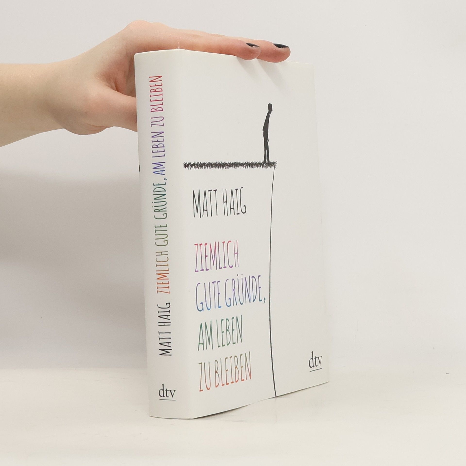 Matt Haig Ziemlich gute Gründe, am Leben zu bleiben