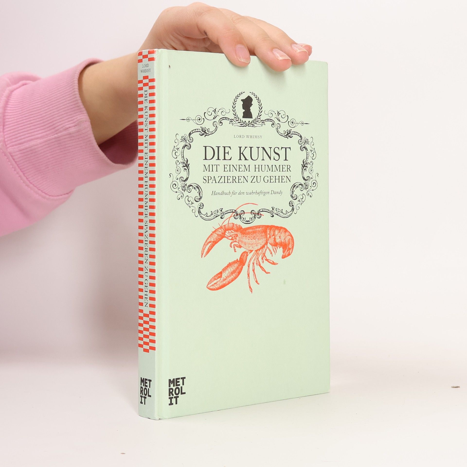 Breaulove Swells Whimsy Die Kunst mit einem Hummer spazieren zu gehen