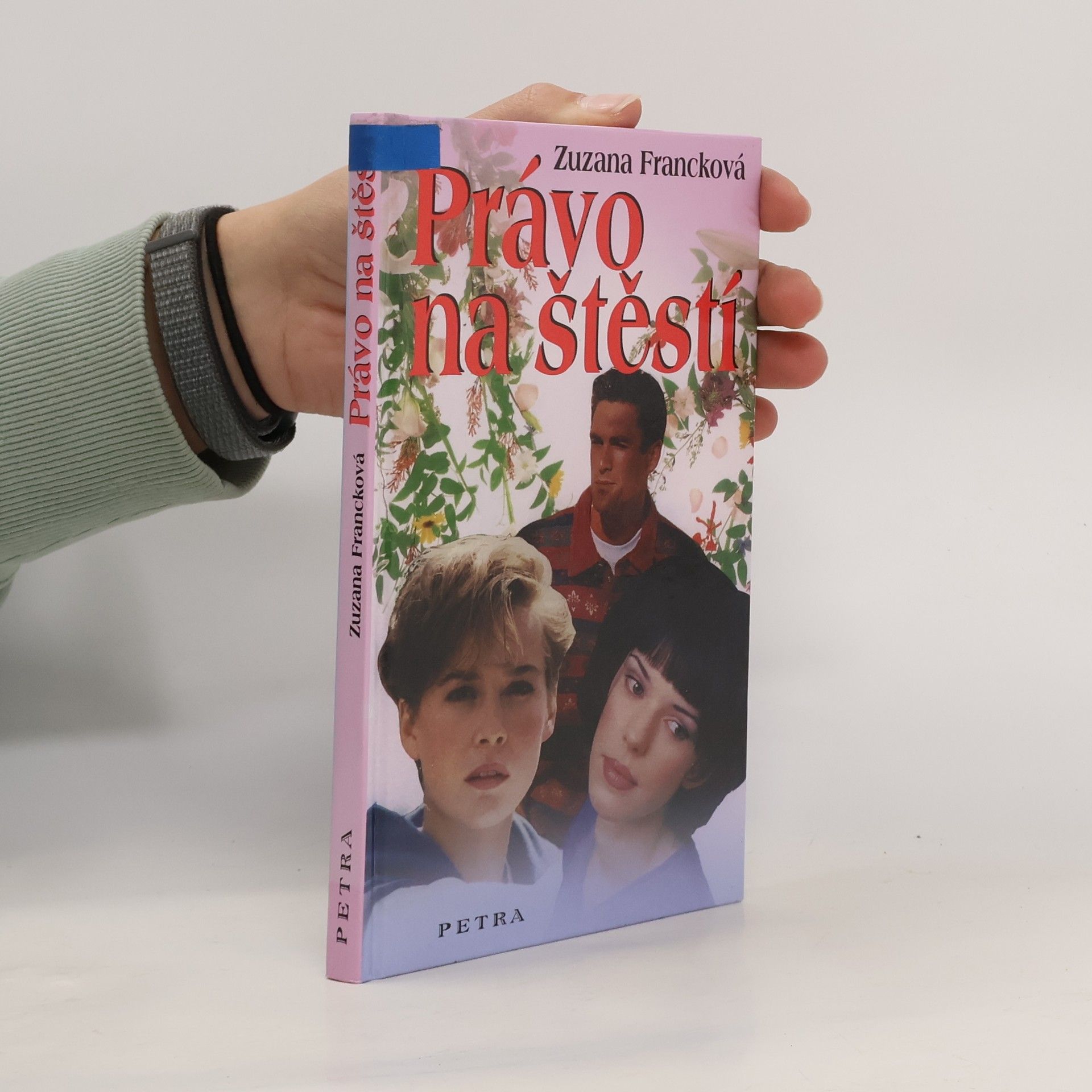 Zuzana Francková Právo na štěstí