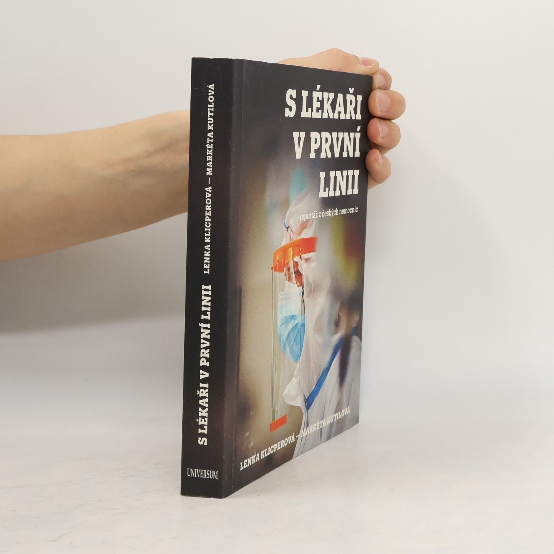 Lenka Klicperová S lékaři v první linii