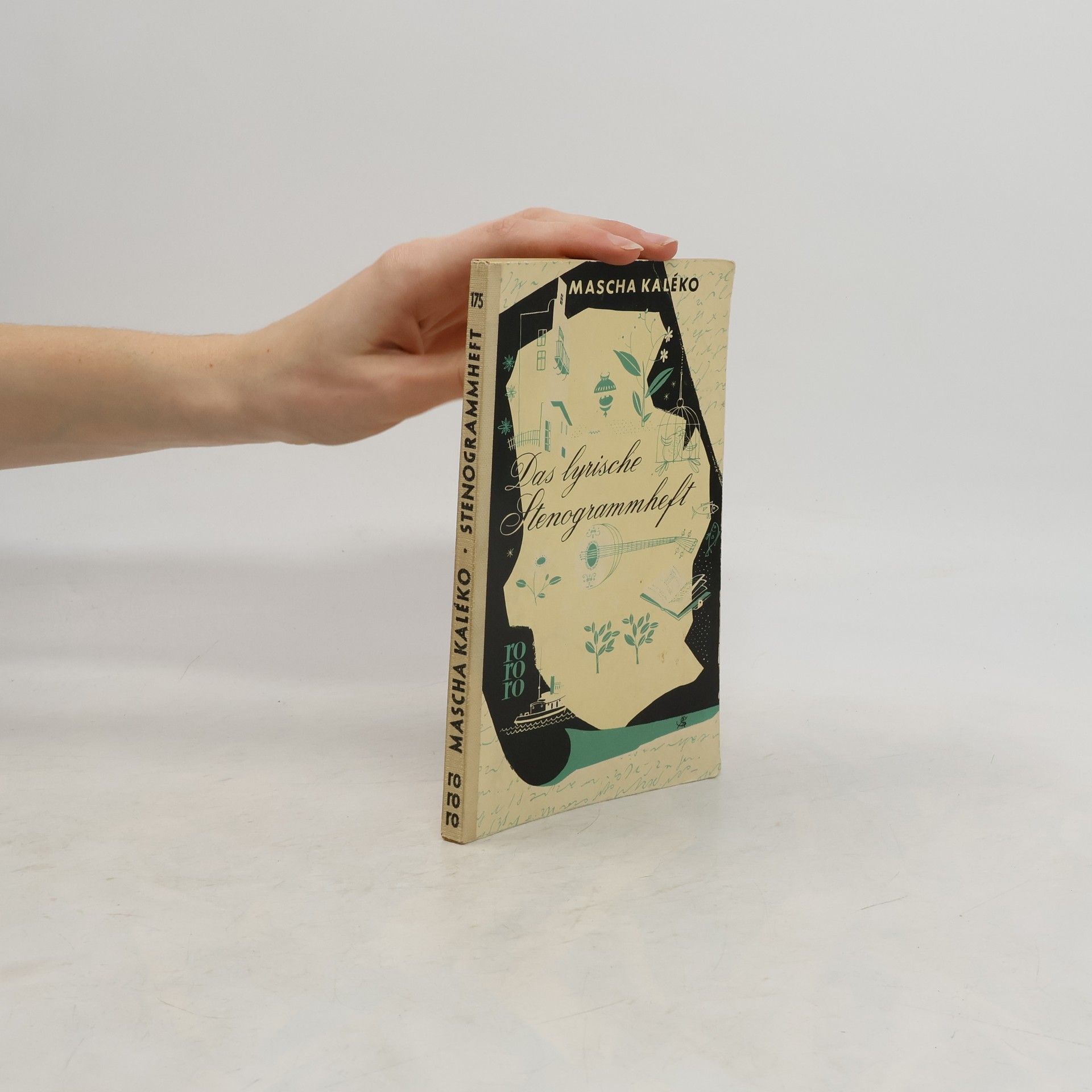 Mascha Kaléko Das lyrische Stenogrammheft