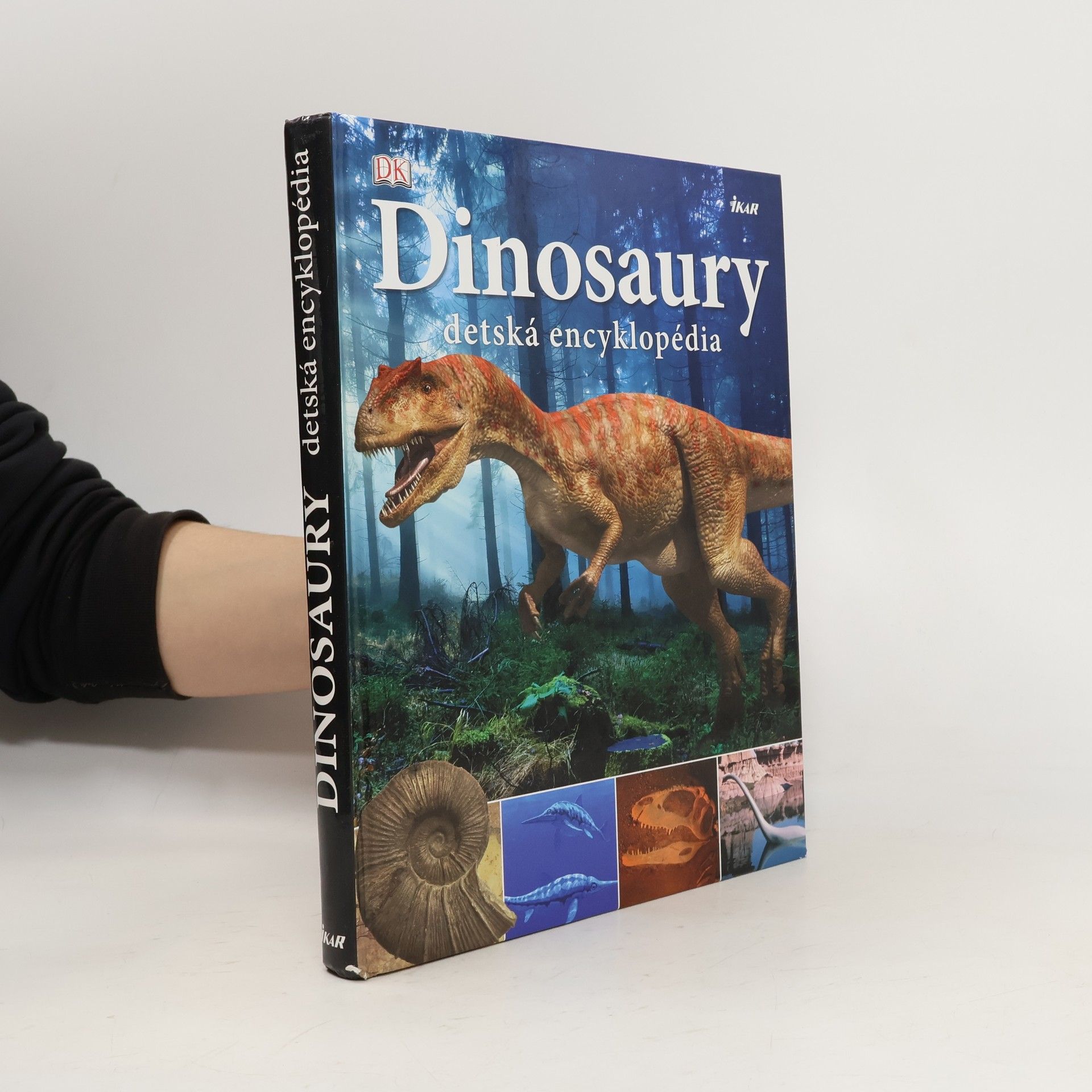 Kolektív autorov Dinosaury - detská encyklopédia