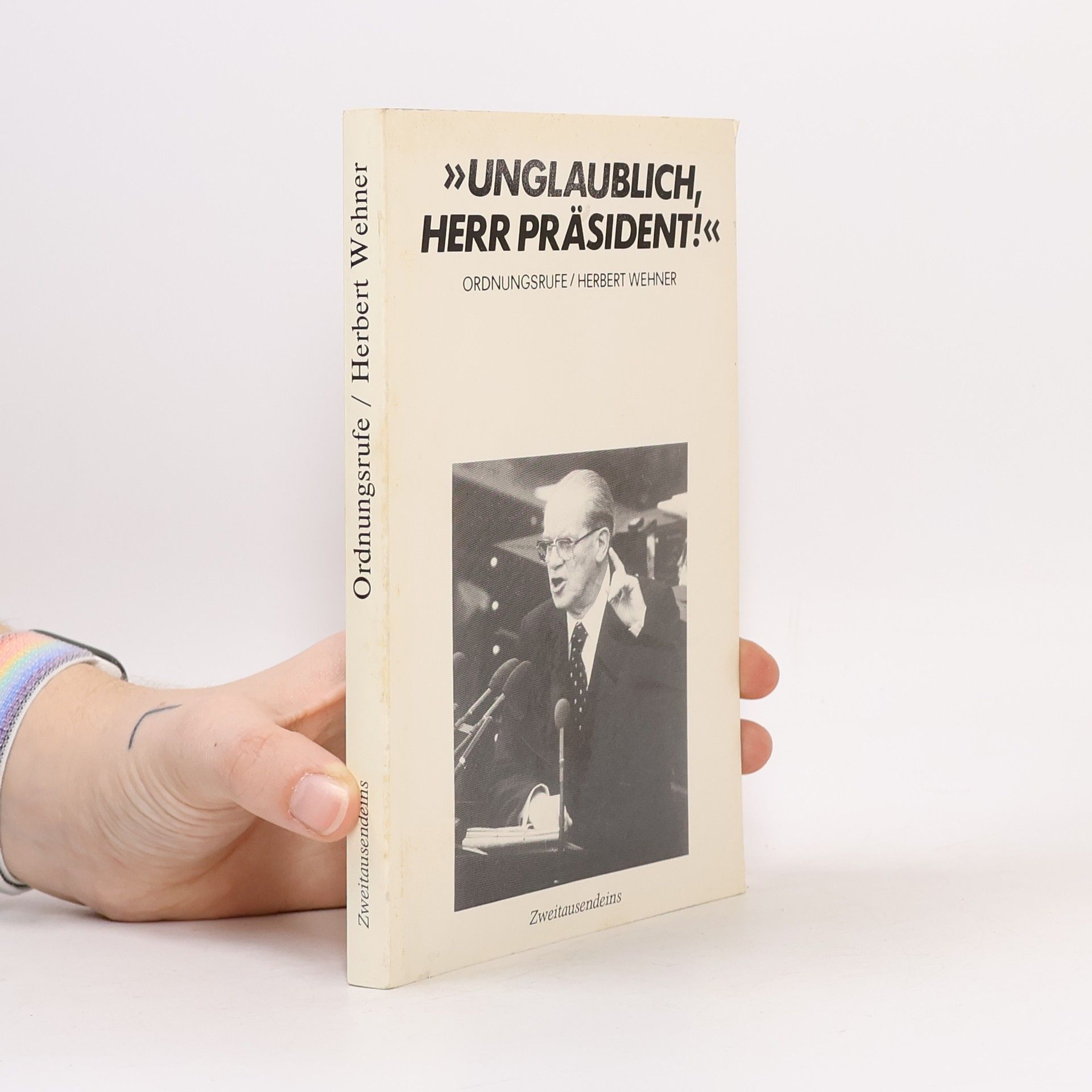 "Unglaublich, Herr Präsident!"