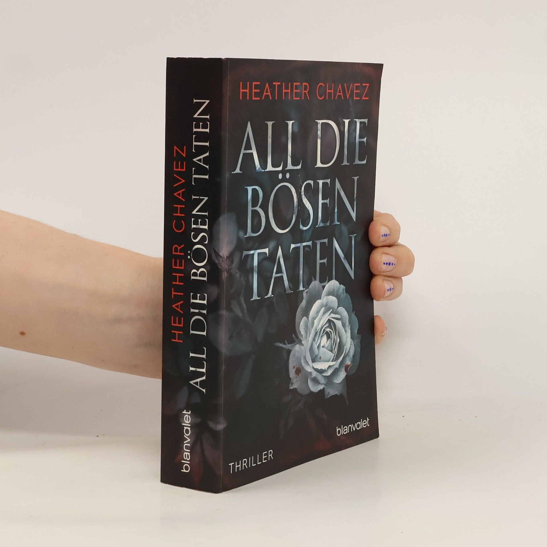 Heather Chavez All die bösen Taten