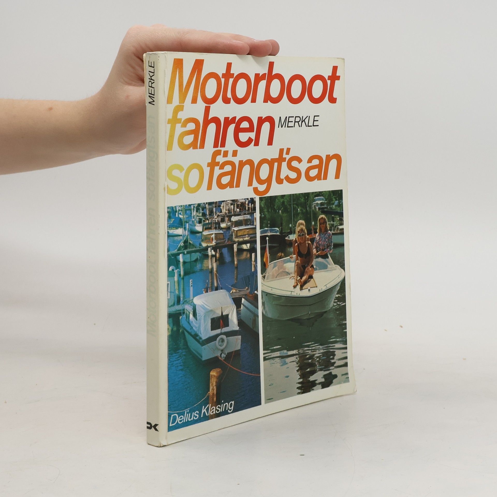 Ludwig Merkle Motorboot fahren