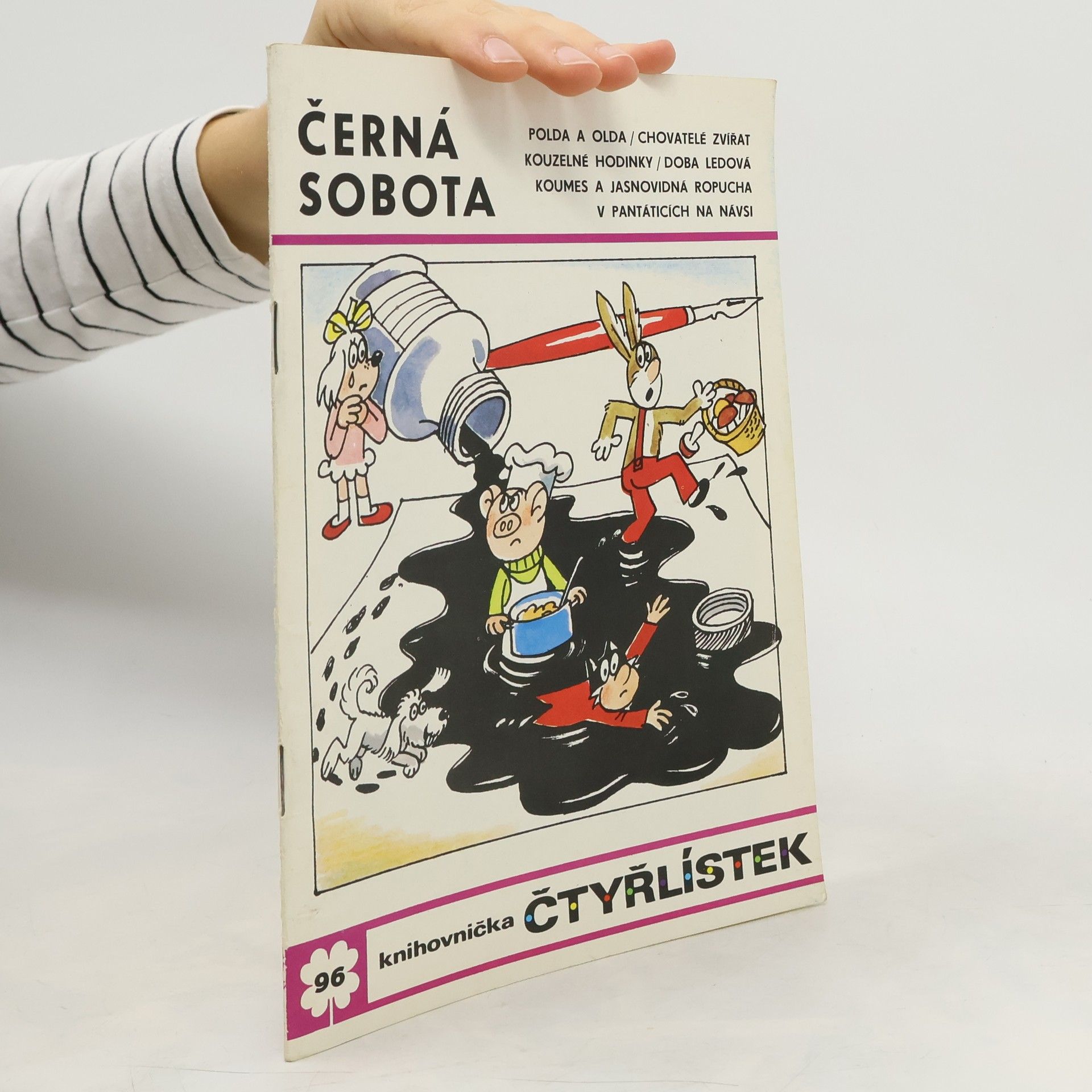 Ljuba Štíplová Čtyřlístek 96. Černá sobota