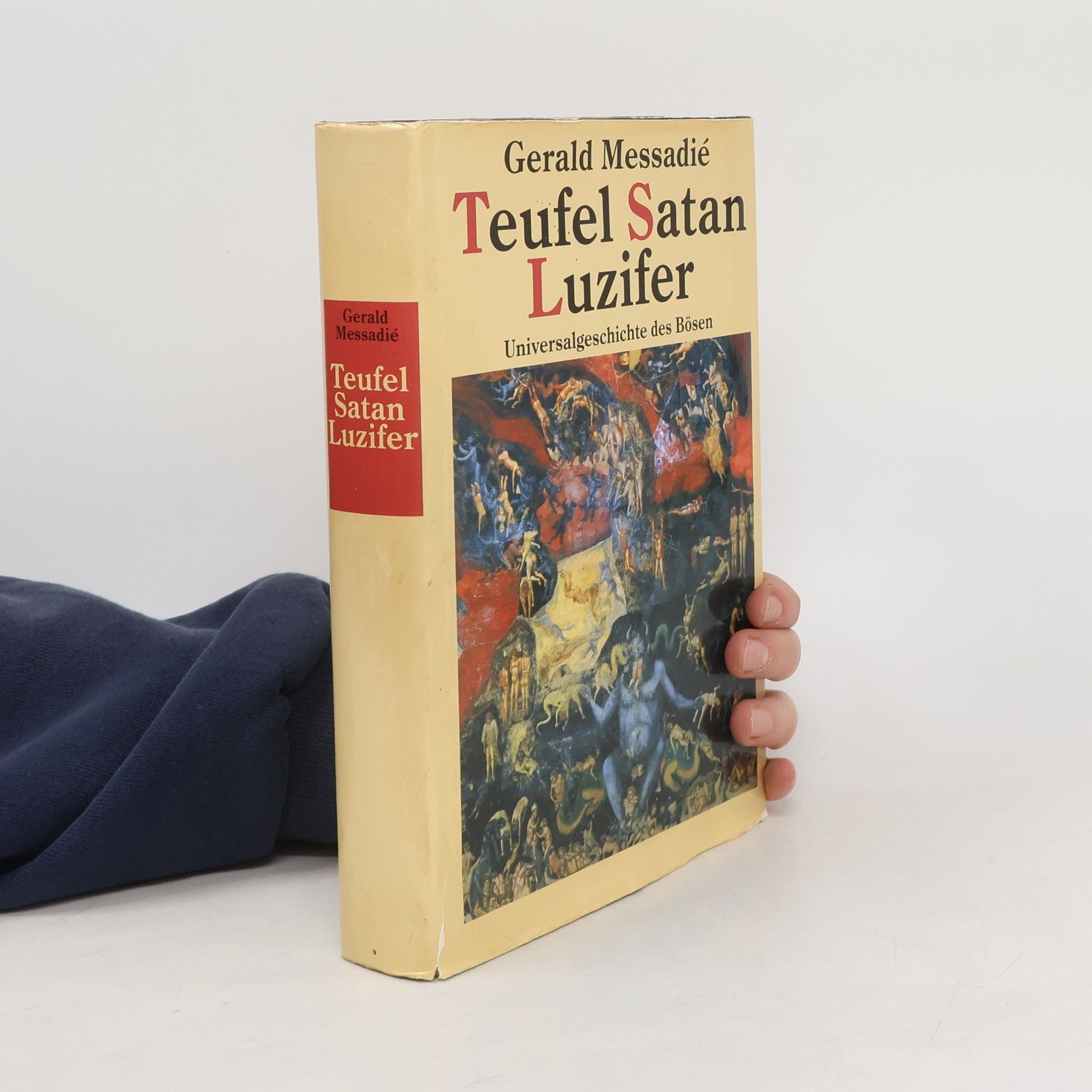 Gerald Messadié Teufel, Satan, Luzifer