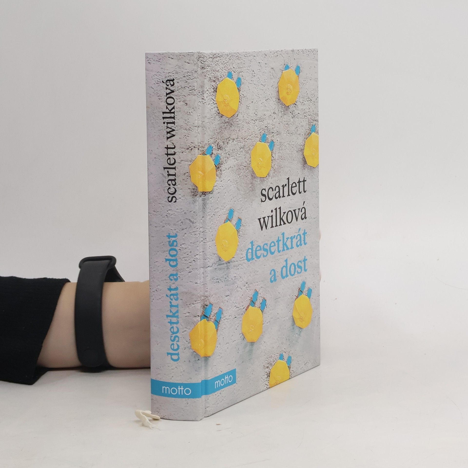 Scarlett Wilková Desetkrát a dost