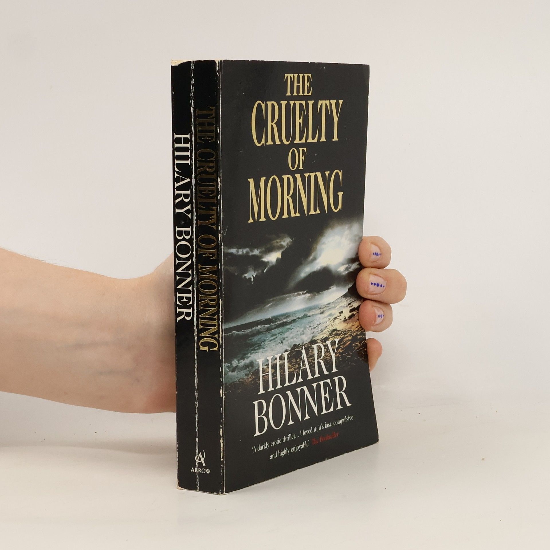 Hilary Bonner The Cruelty of Morning