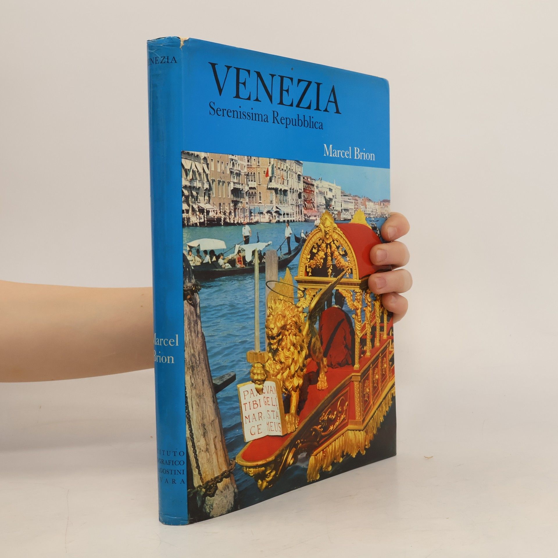 Marcel Brion Venezia. Serenissima Repubblica