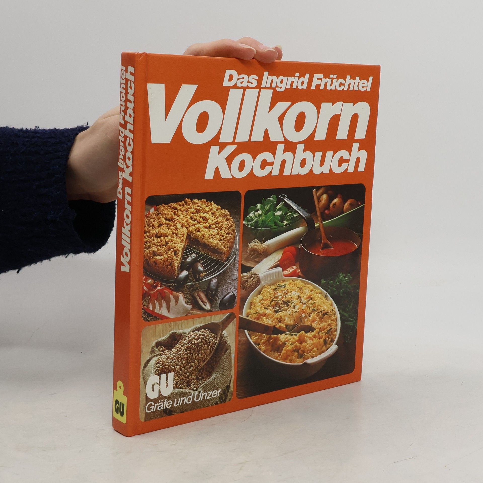 Ingrid Früchtel Das grosse Vollkorn-Kochbuch