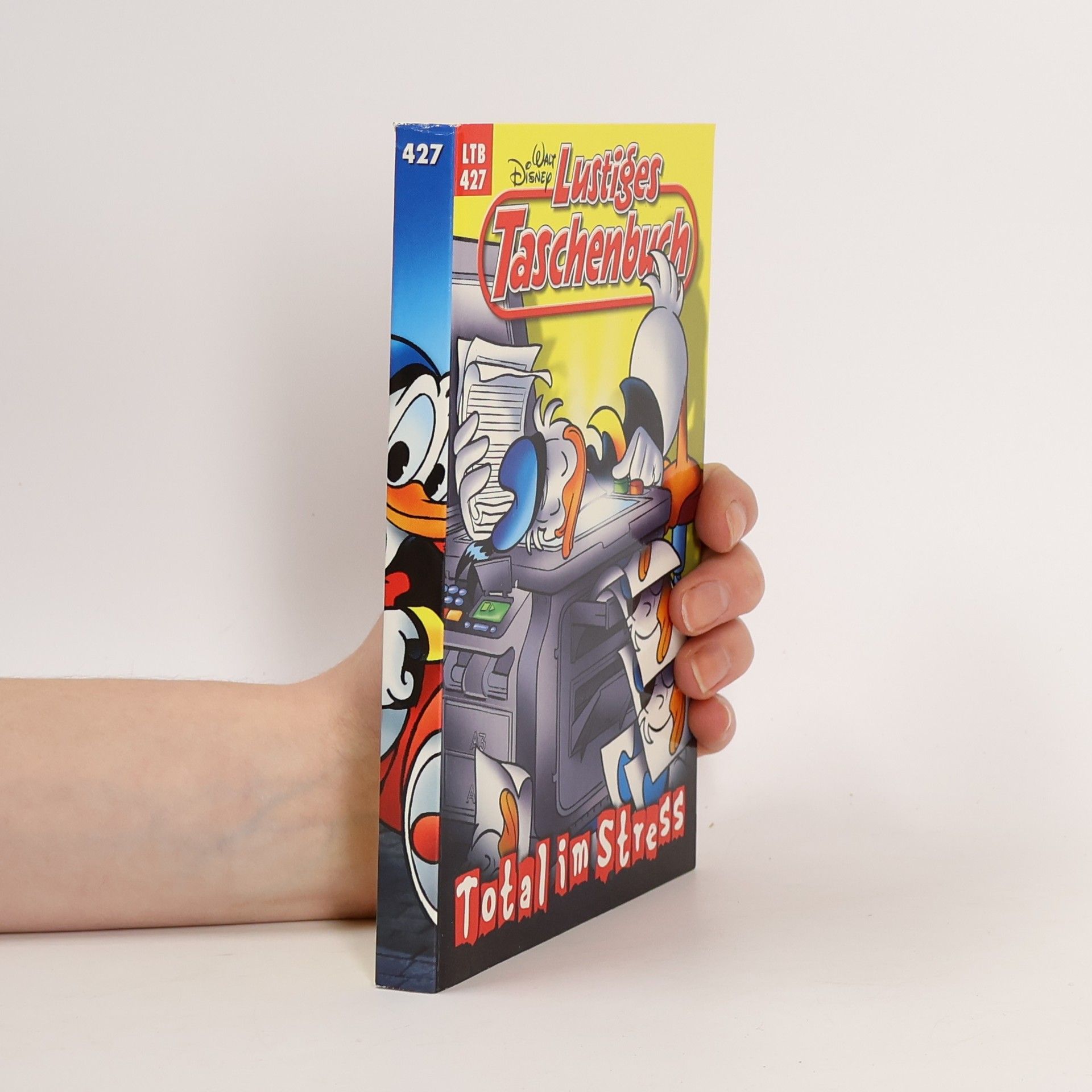 Walt Disney Lustiges Taschenbuch 427. Total im Stress