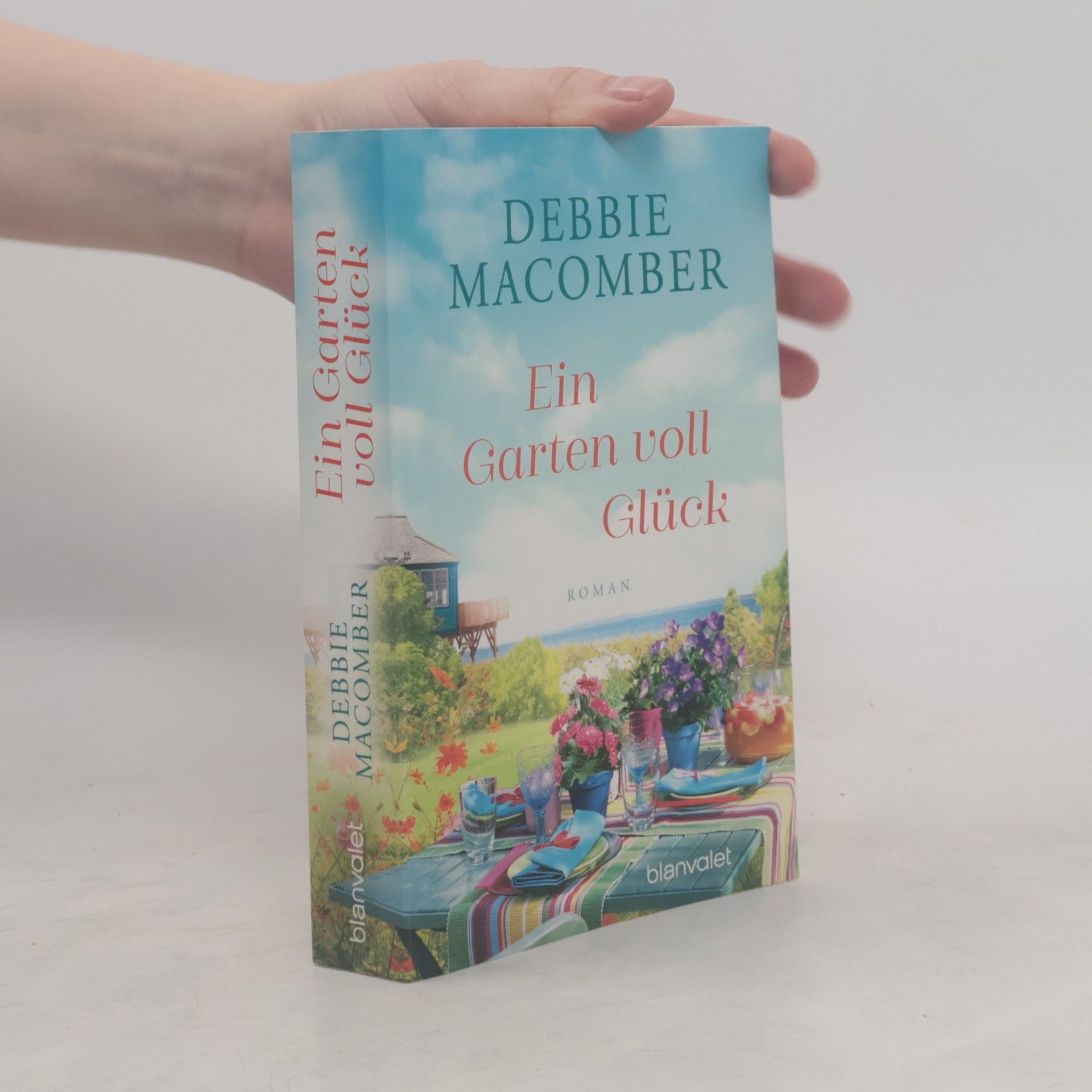 Debbie Macomber Ein Garten voll Glück