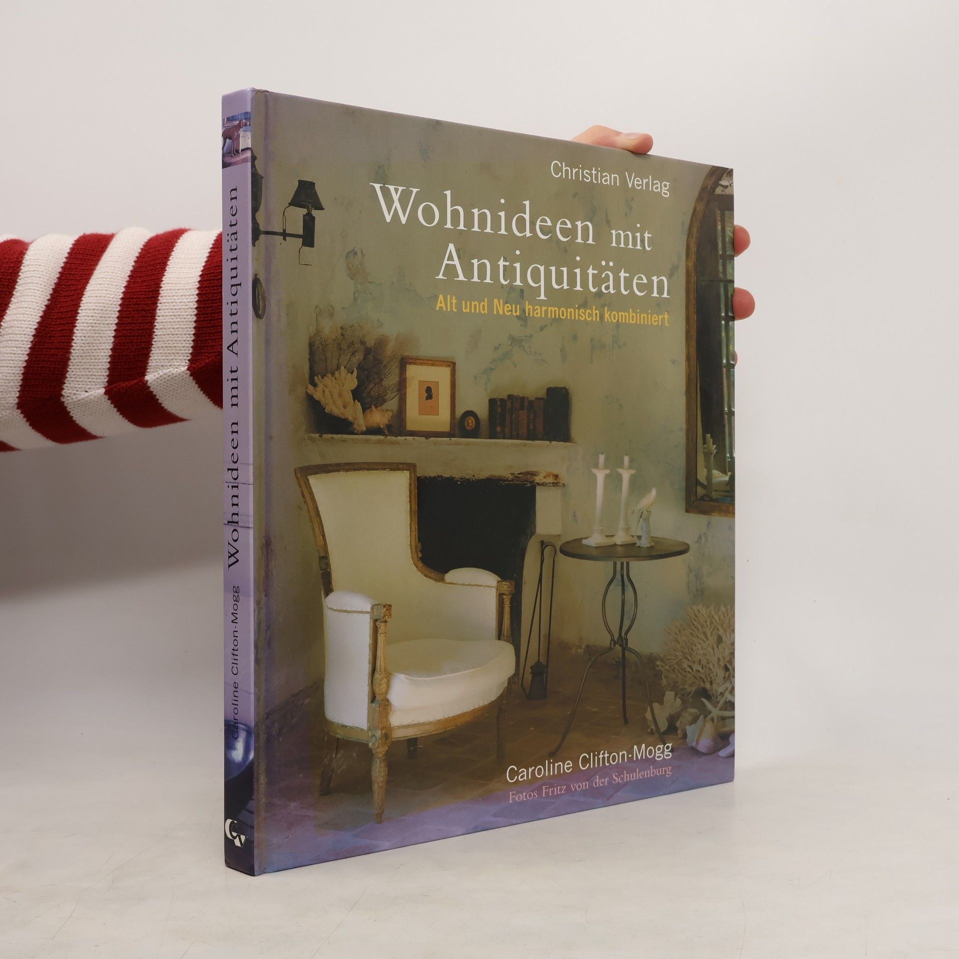 Caroline Clifton-Mogg Wohnideen mit Antiquitäten