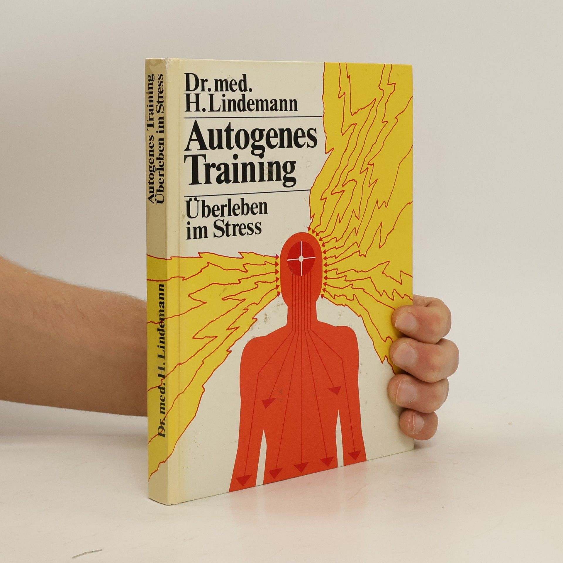 Autogenes Training. Überleben im Stress