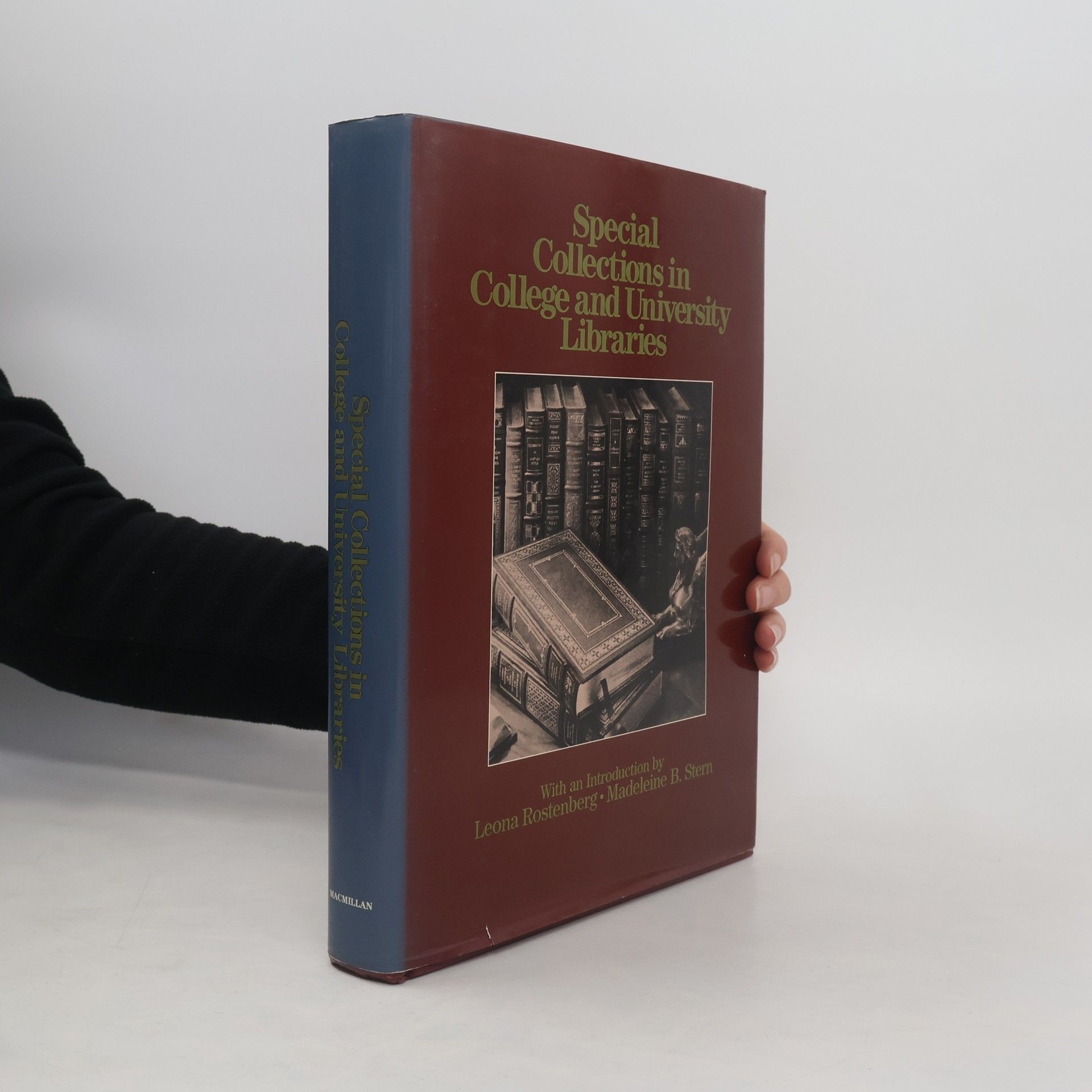 Leona Rostenberg Special Collections in College and University Libraries