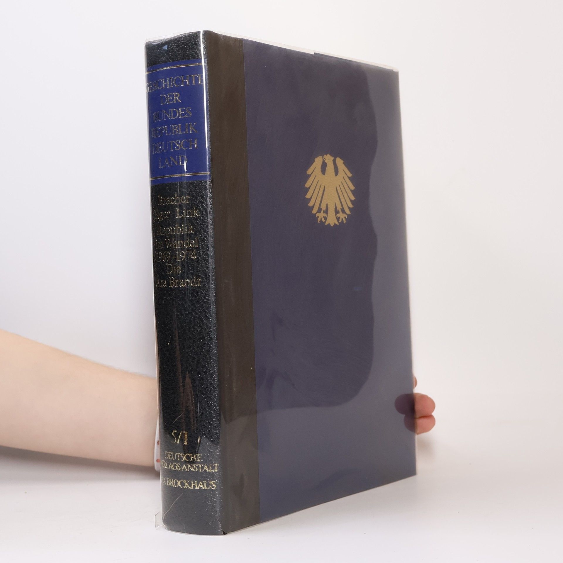 Karl Dietrich Bracher Geschichte der Bundesrepublik Deutschland 5/I.