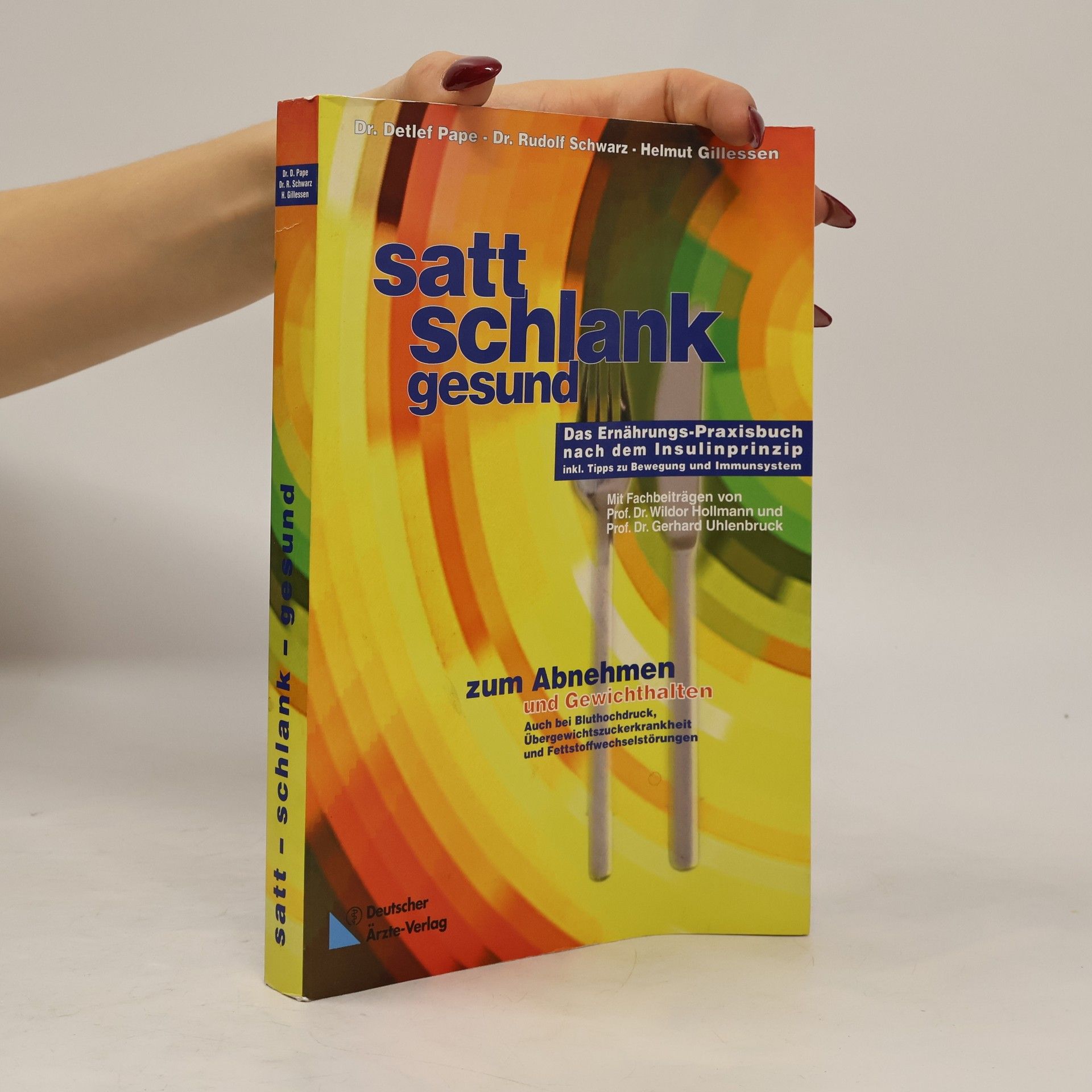 Satt, schlank, gesund