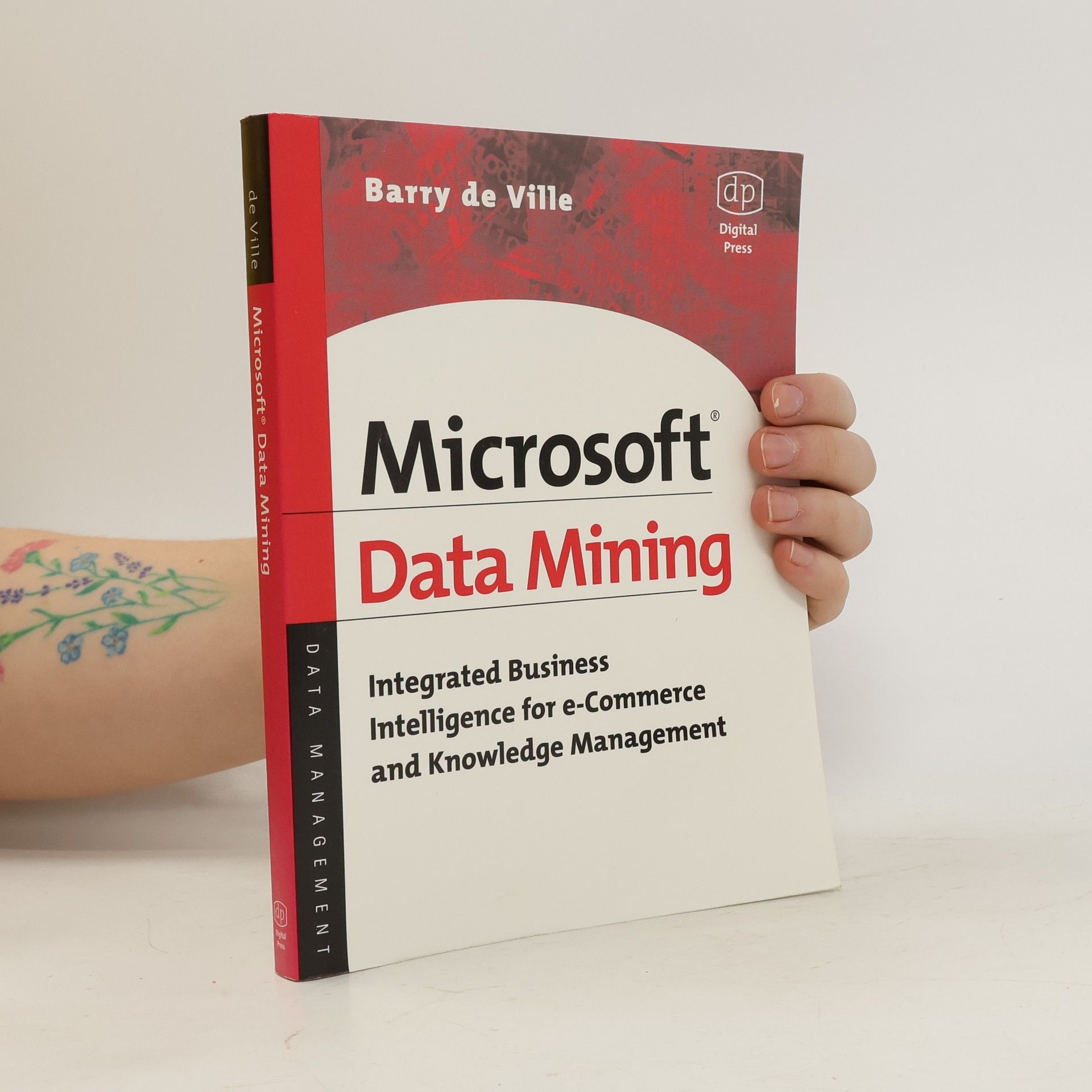 Barry de Ville Microsoft Data Mining
