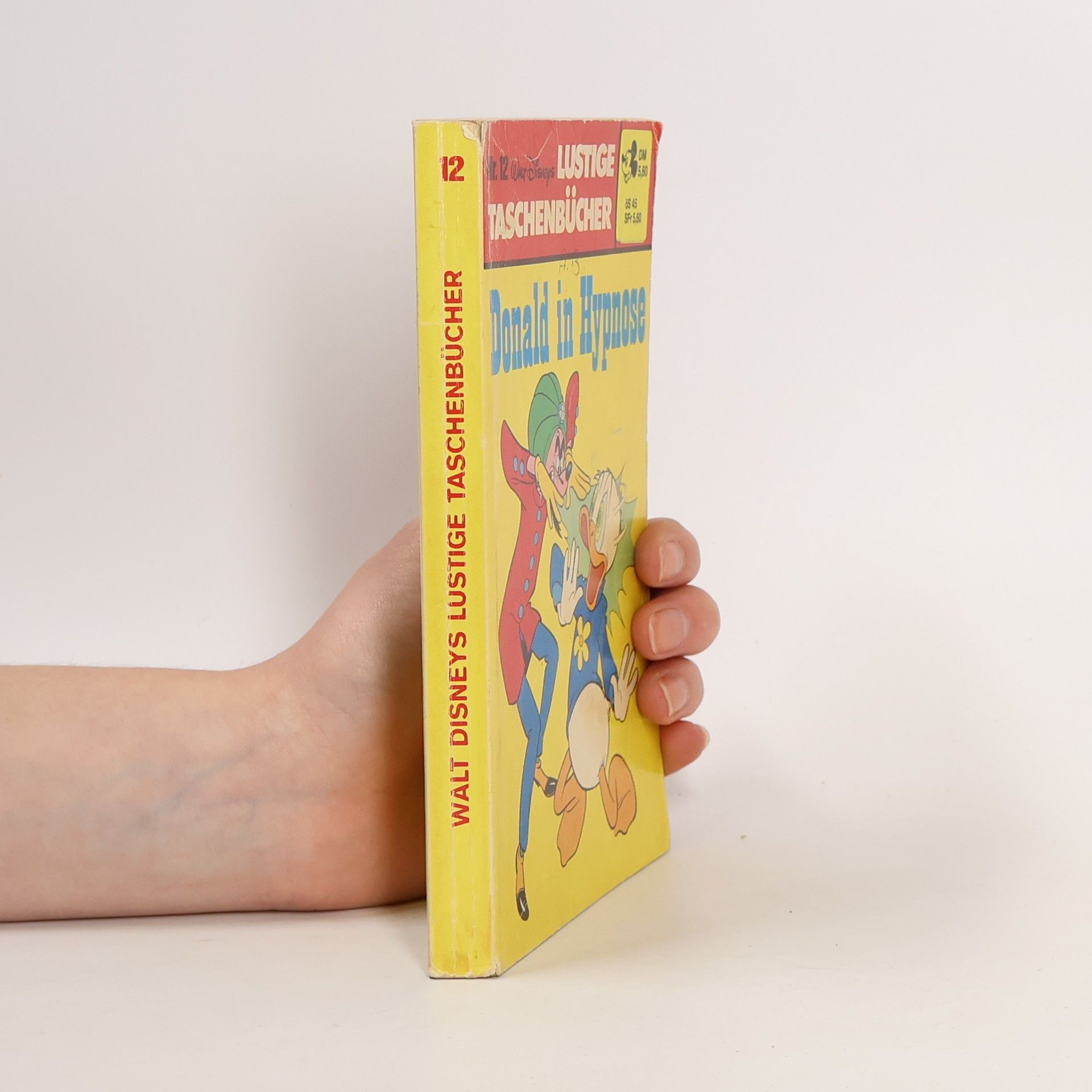 Collectif d'auteurs Lustige Taschenbücher 12: Donald in Hypnose