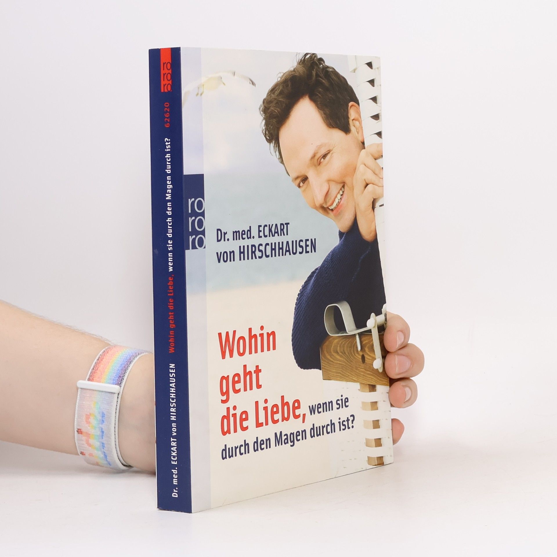 Eckart von Hirschhausen Wohin Geht Die Liebe, Wenn Sie Durch Den Magen Durch Ist?