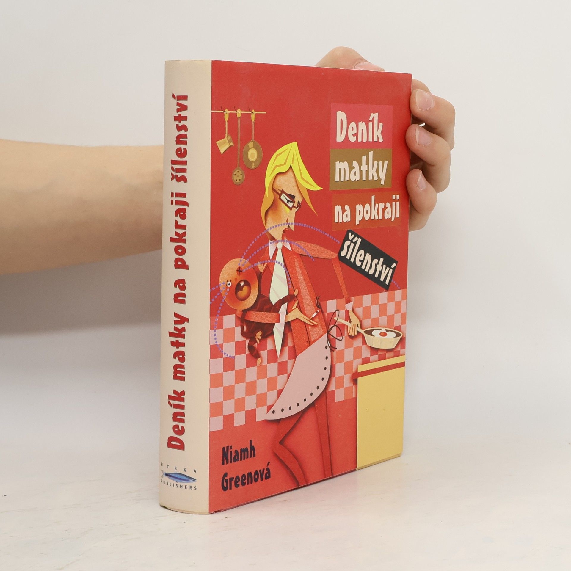 Deník matky na pokraji šílenství