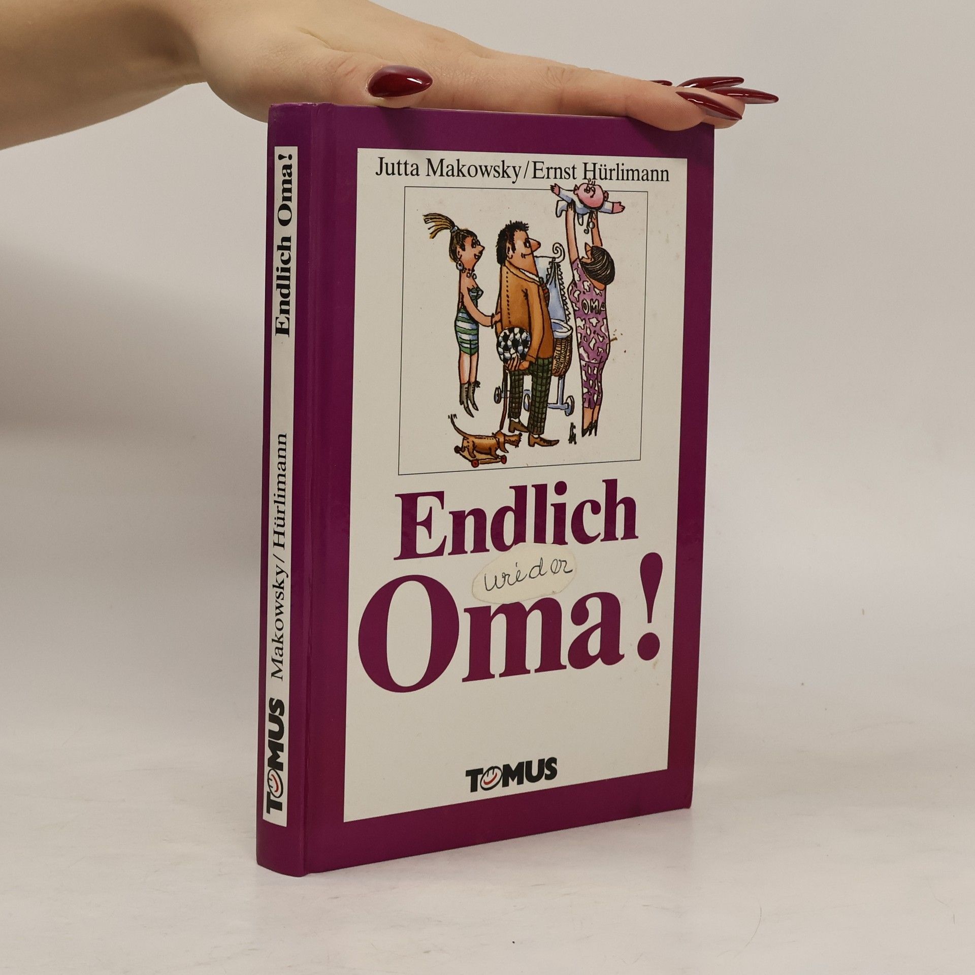 Jutta Makowsky Endlich Oma!