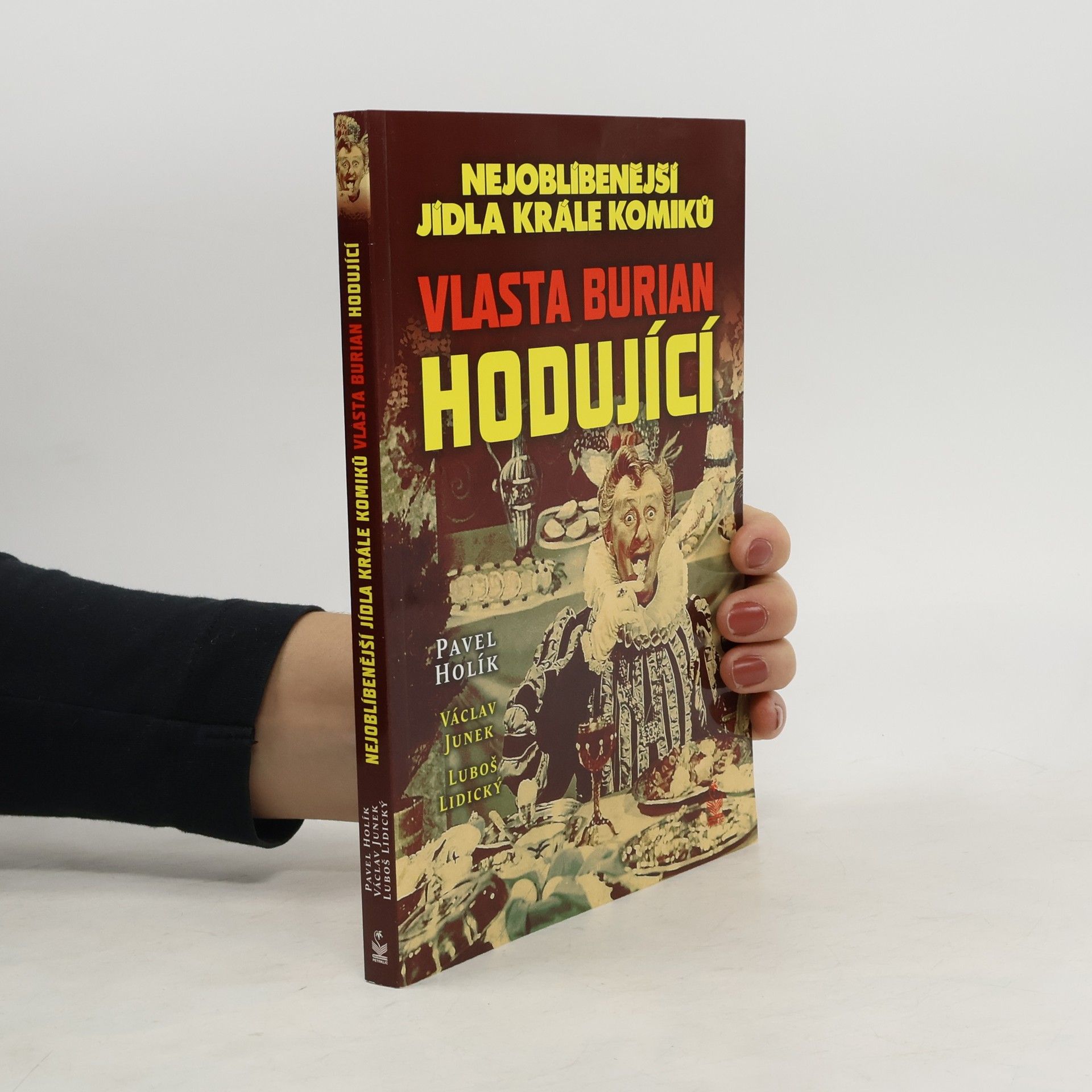Pavel Holík Nejoblíbenější jídla krále komiků. Vlasta Burian hodující