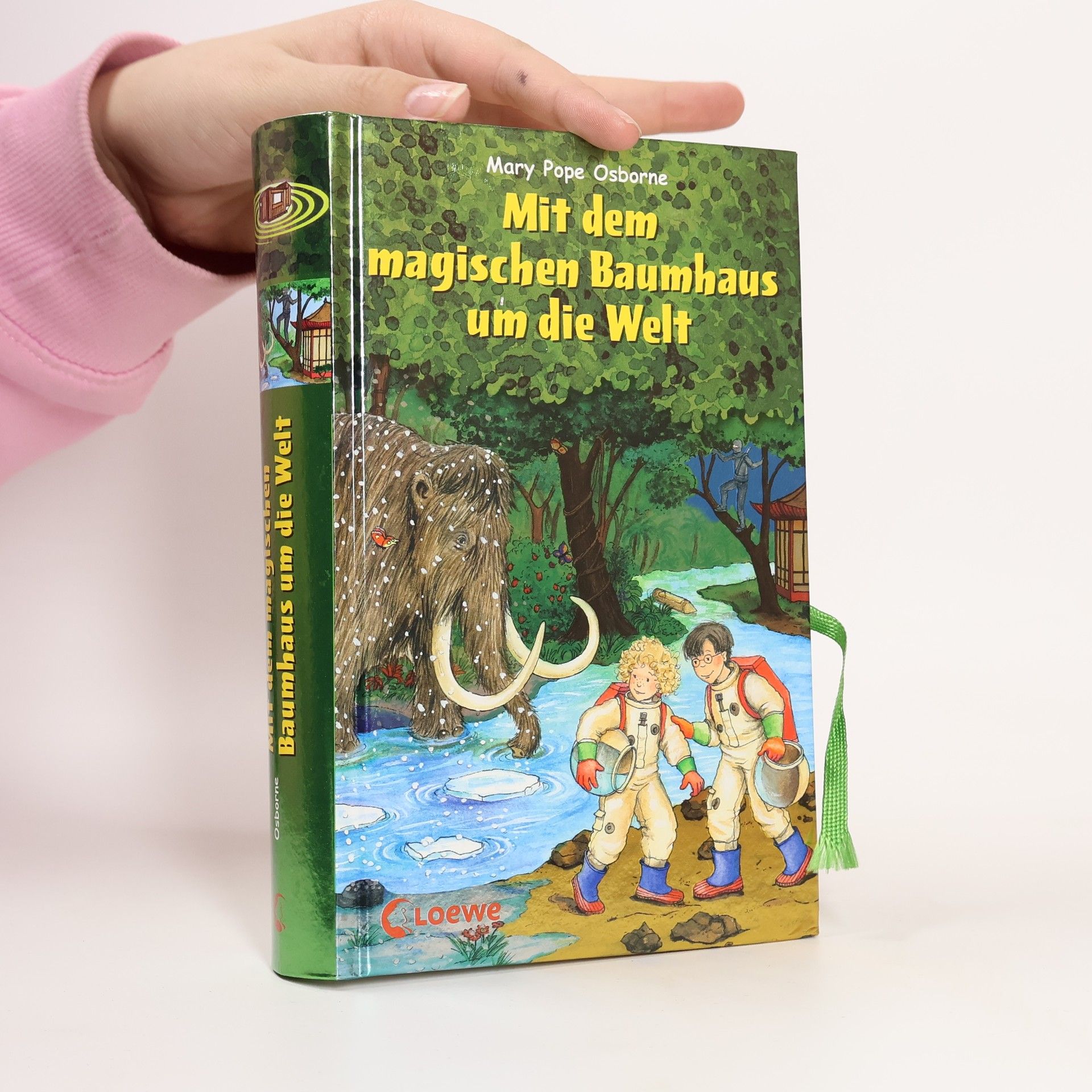 Mary Pope Osborne Mit dem magischen Baumhaus um die Welt
