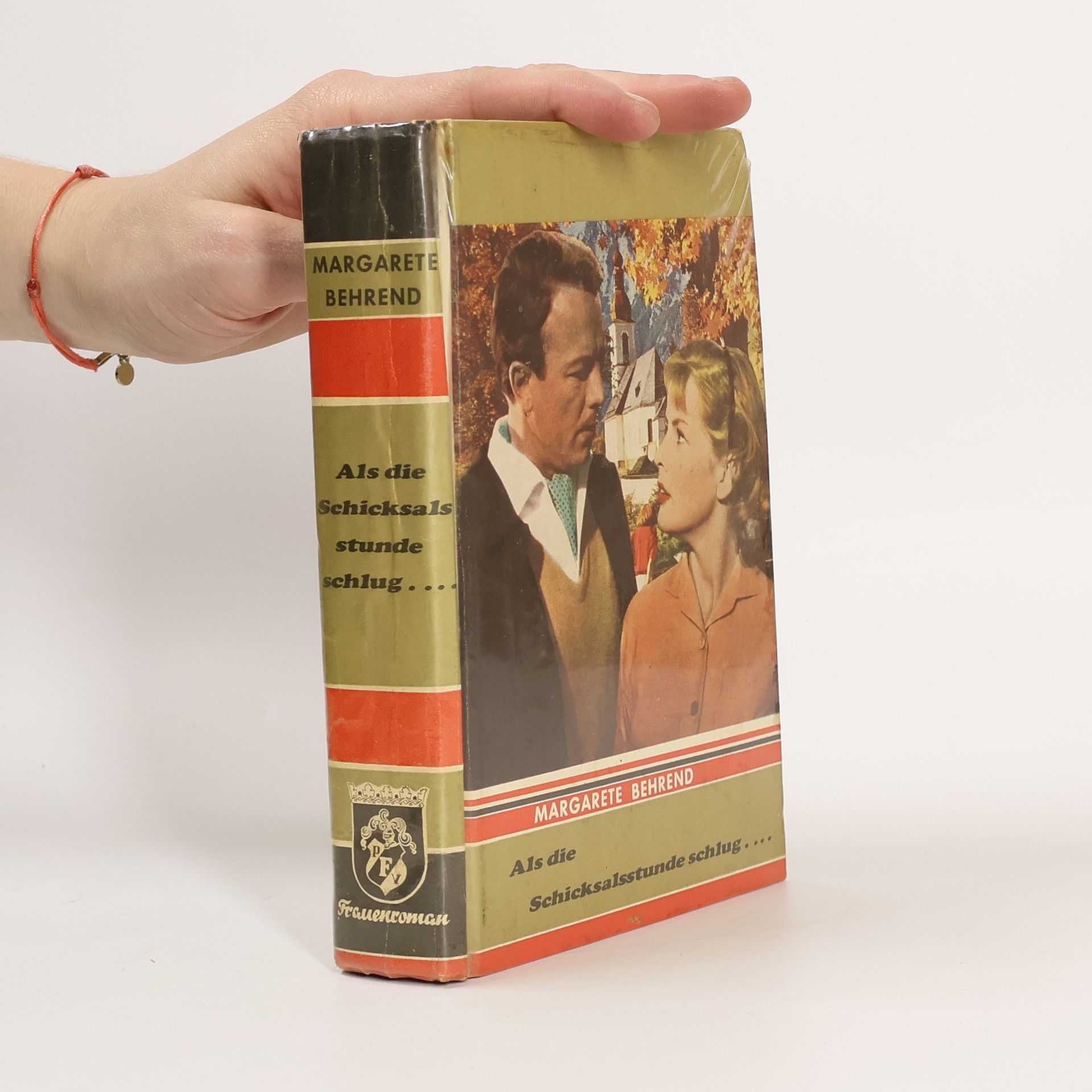 Margarete Behrend Als die Schicksalsstunde schlug...