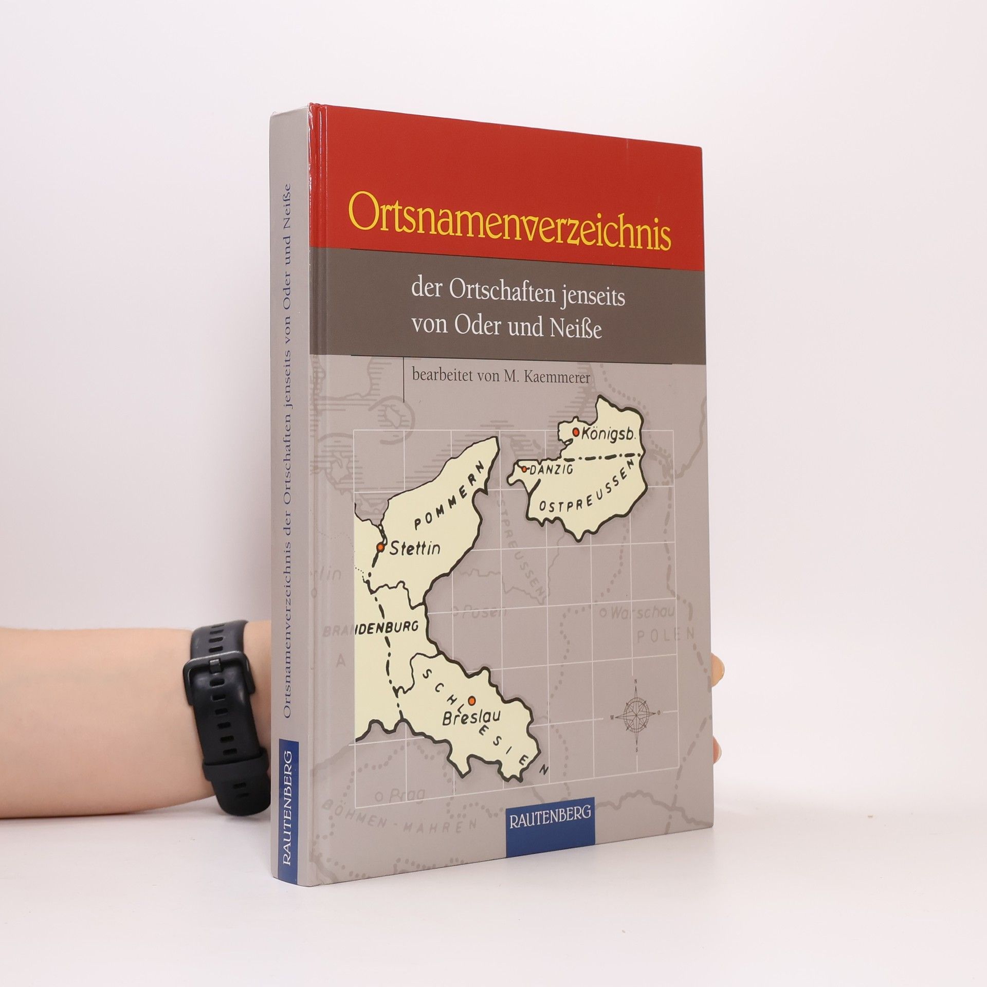 Margarete Kaemmerer Ortsnamenverzeichnis der Ortschaften jenseits von Oder und Neiße