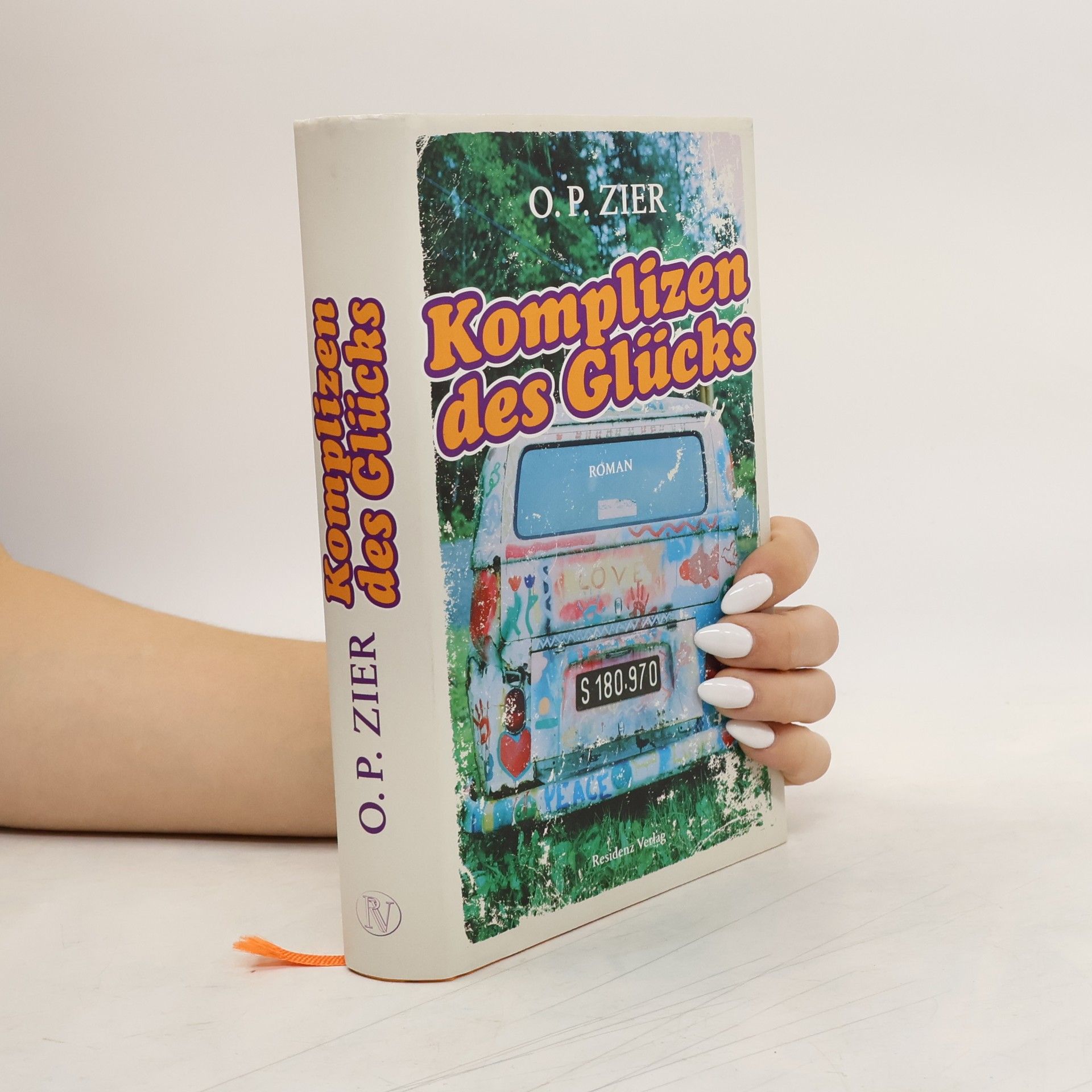 O. P. Zier Komplizen des Glücks