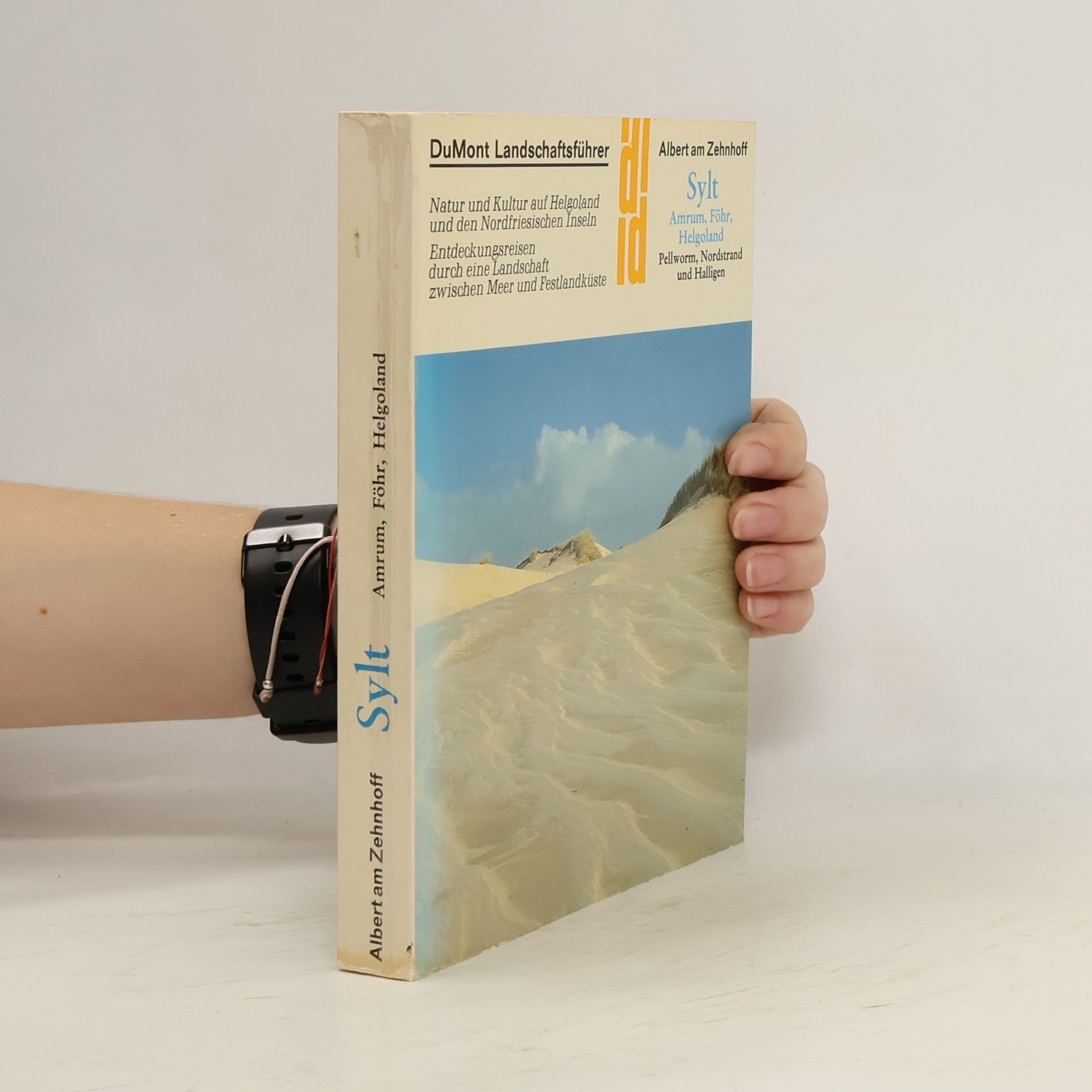 Sylt, Helgoland, Amrum, Föhr mit den Halligen, Pellworm und Nordstrand