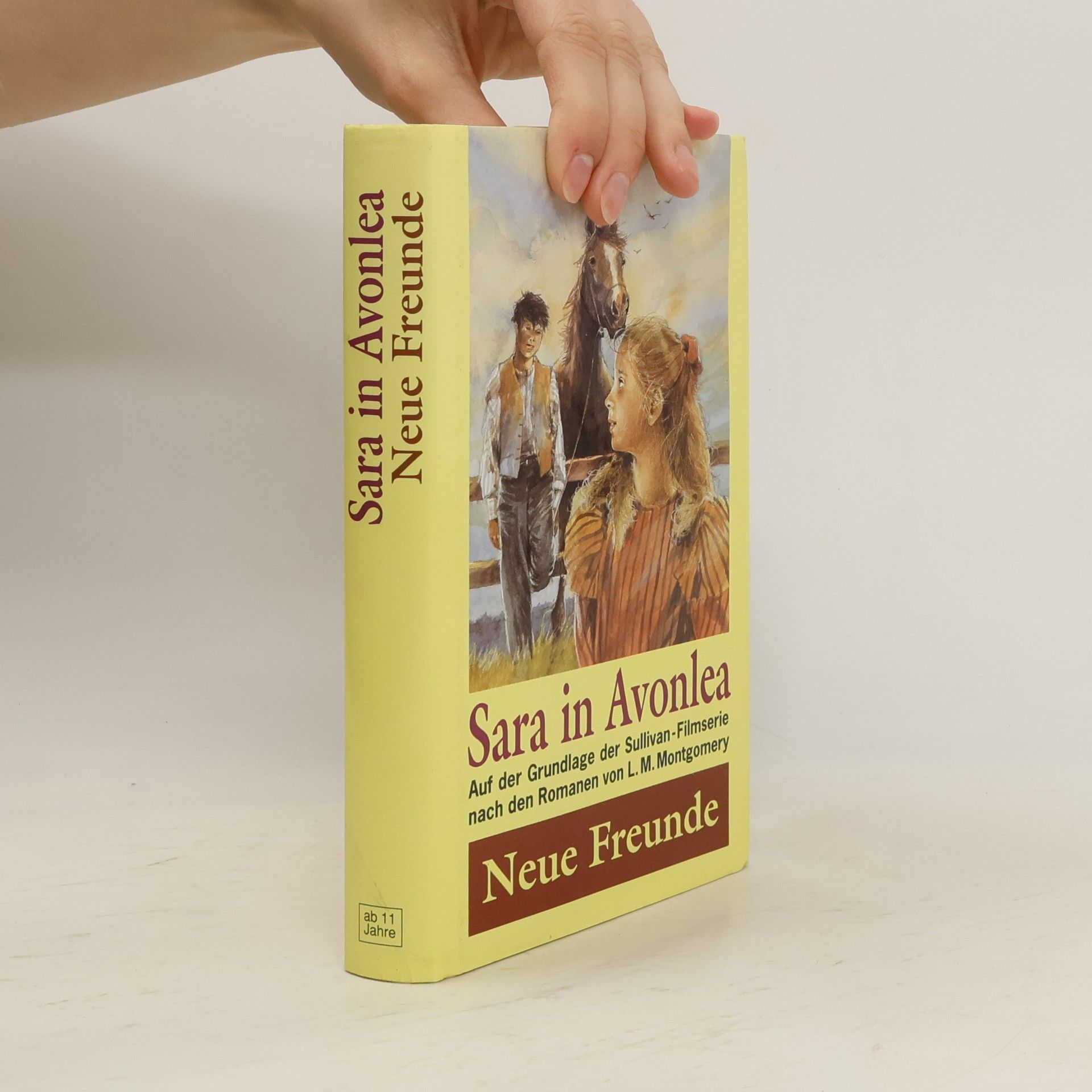 Sara in Avonlea. Neue Freunde