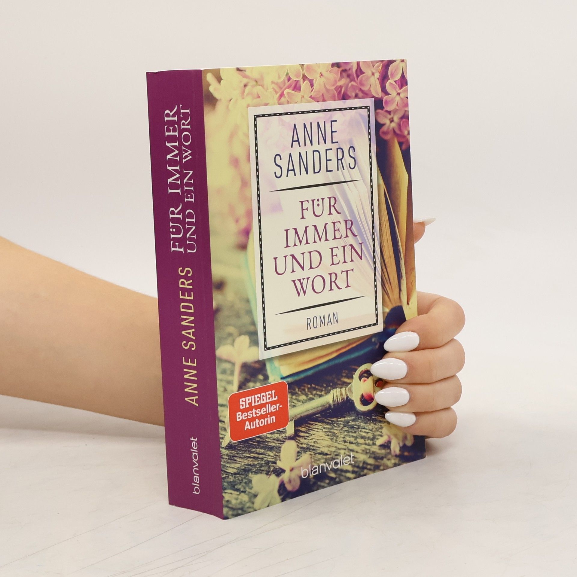 Anne Sanders Für immer und ein Wort