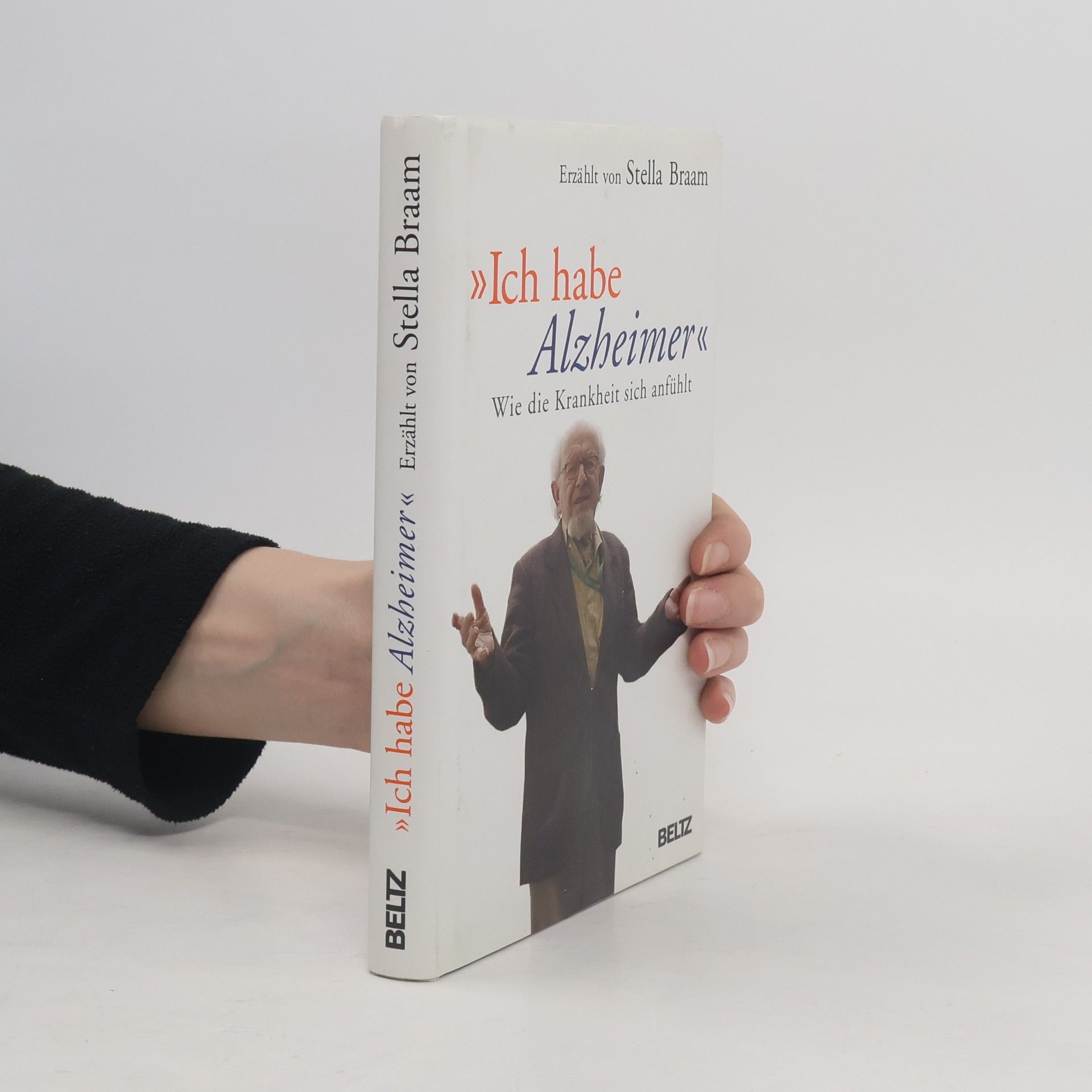 Stella Braam "Ich habe Alzheimer"