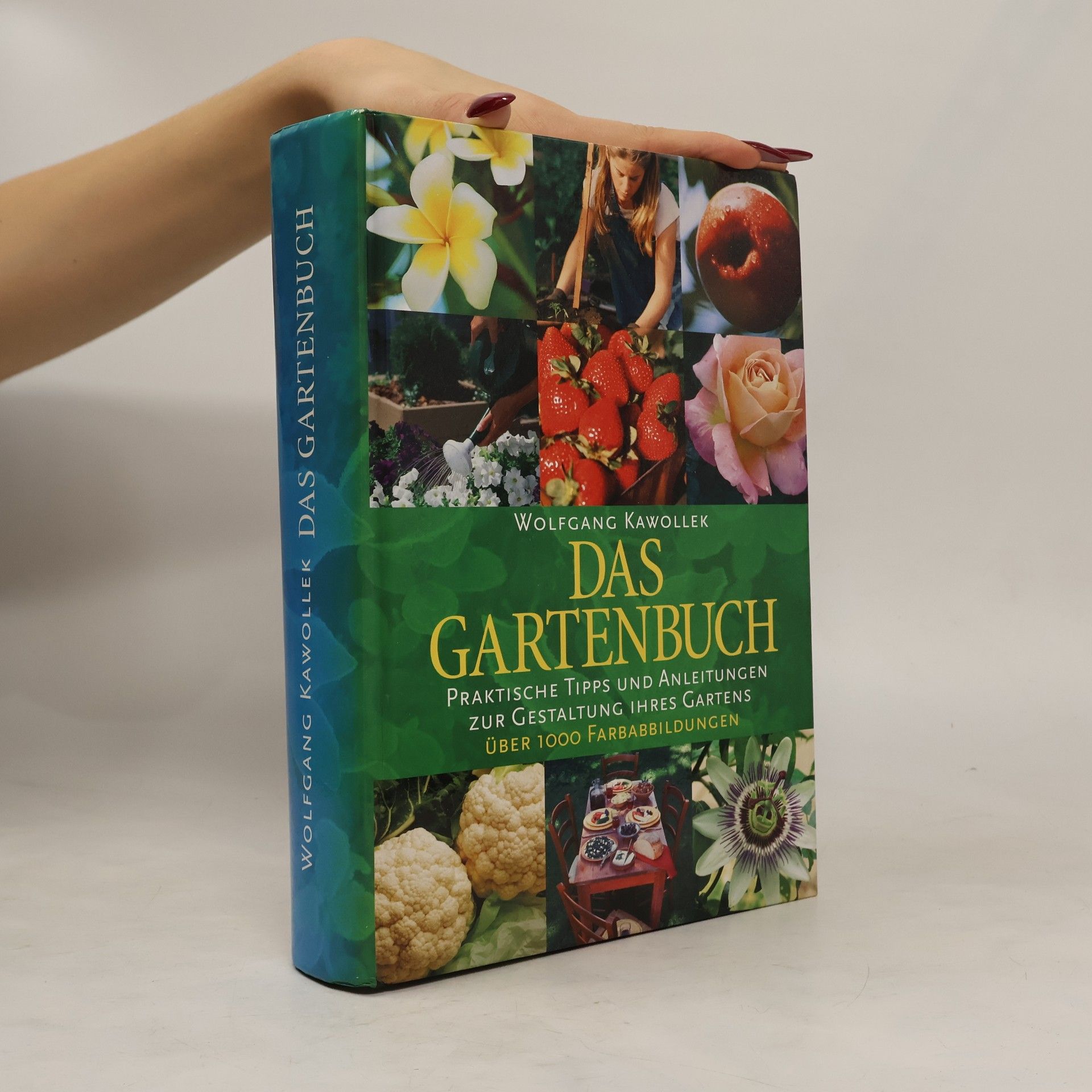 Wolfgang Kawollek Das Gartenbuch