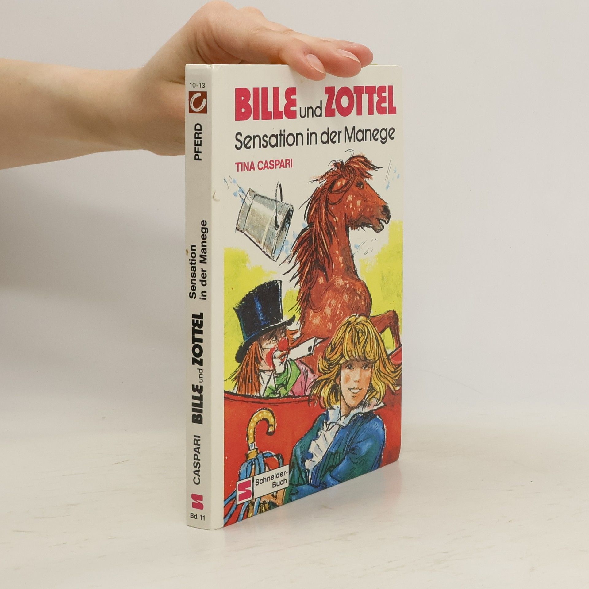 Tina Caspari Bille und Zottel. Sensation in der Manege