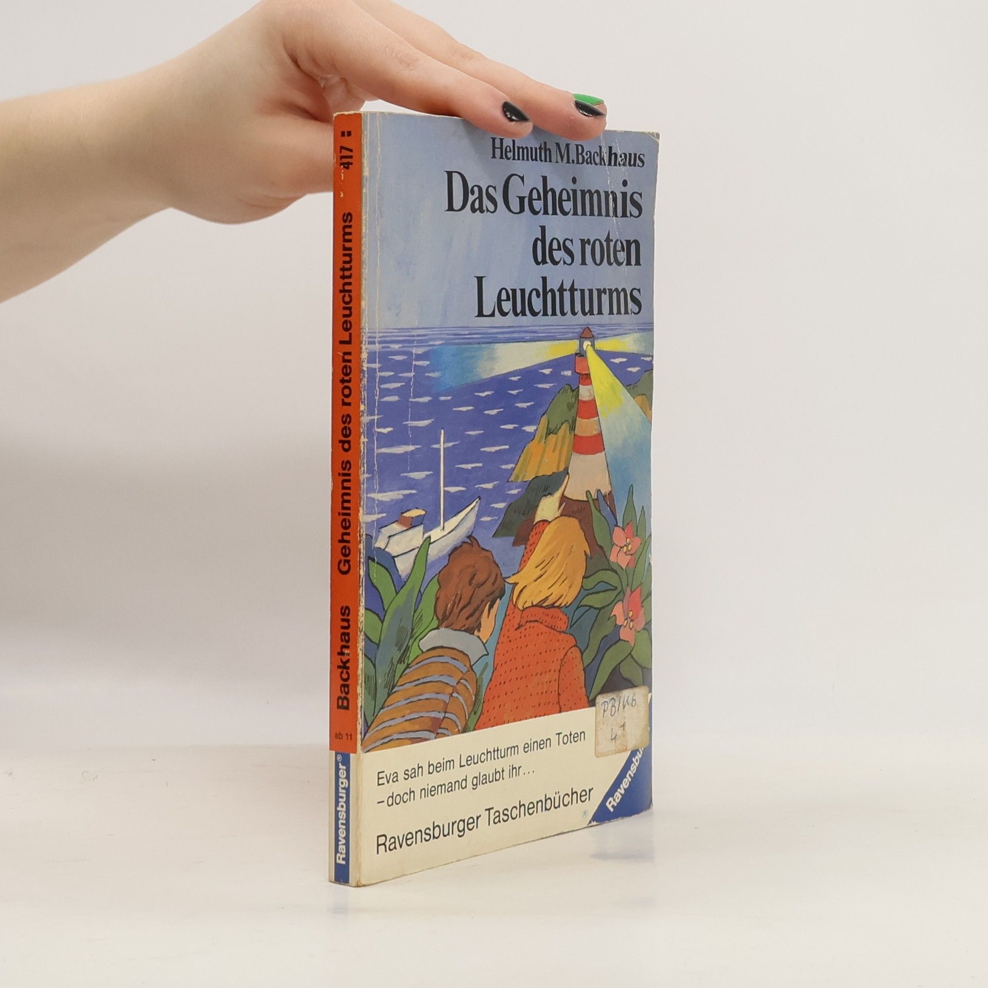 Helmuth M. Backhaus Das Geheimnis des roten Leuchtturms