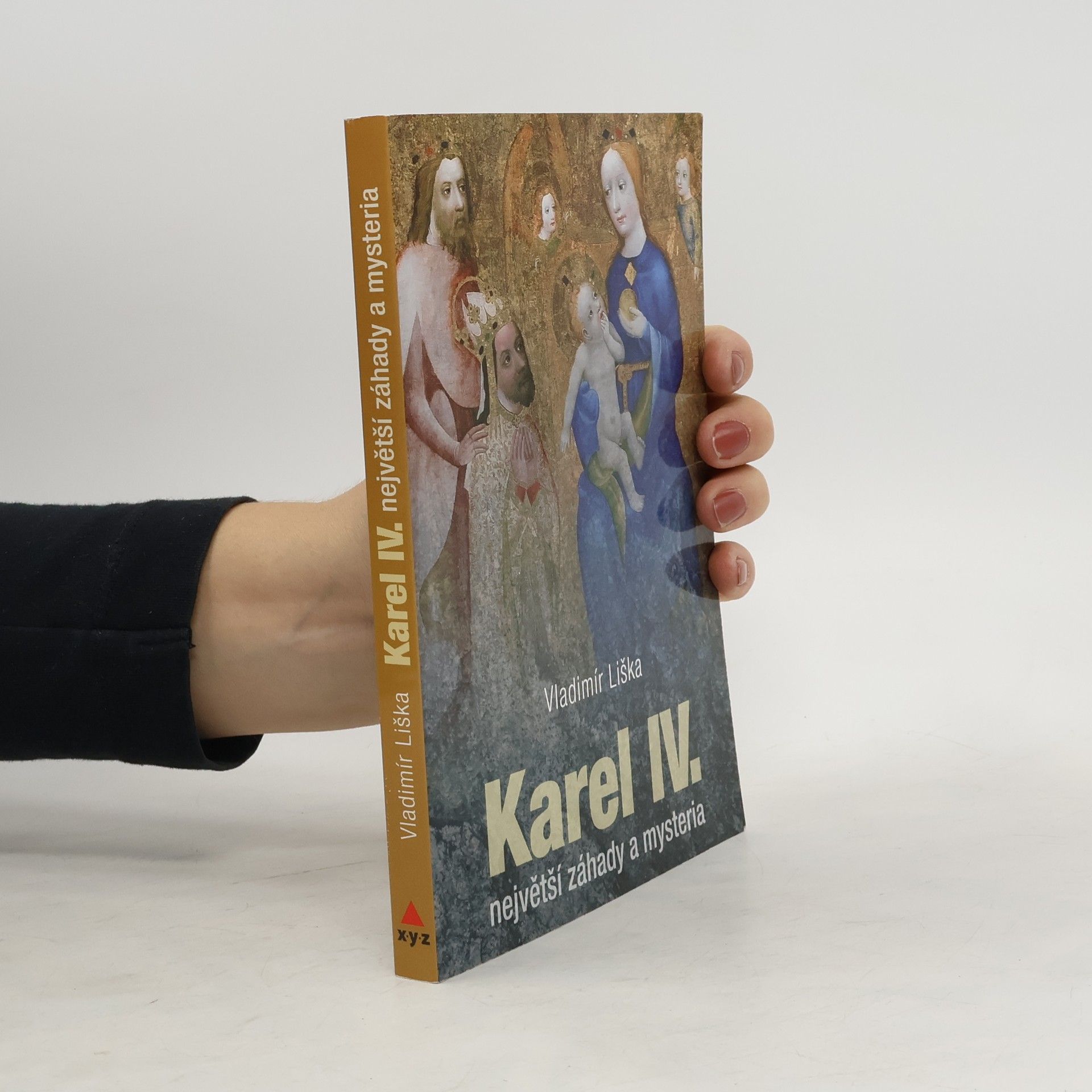 Vladimír Liška Karel IV. největší záhady a mysteria