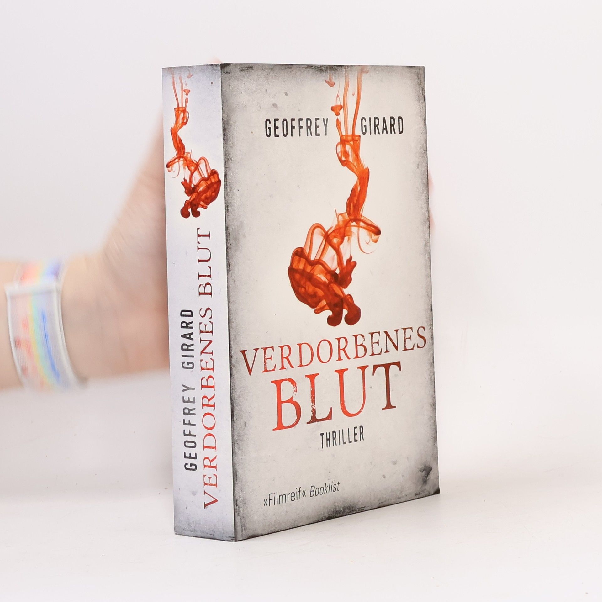 Geoffrey Girard Verdorbenes Blut