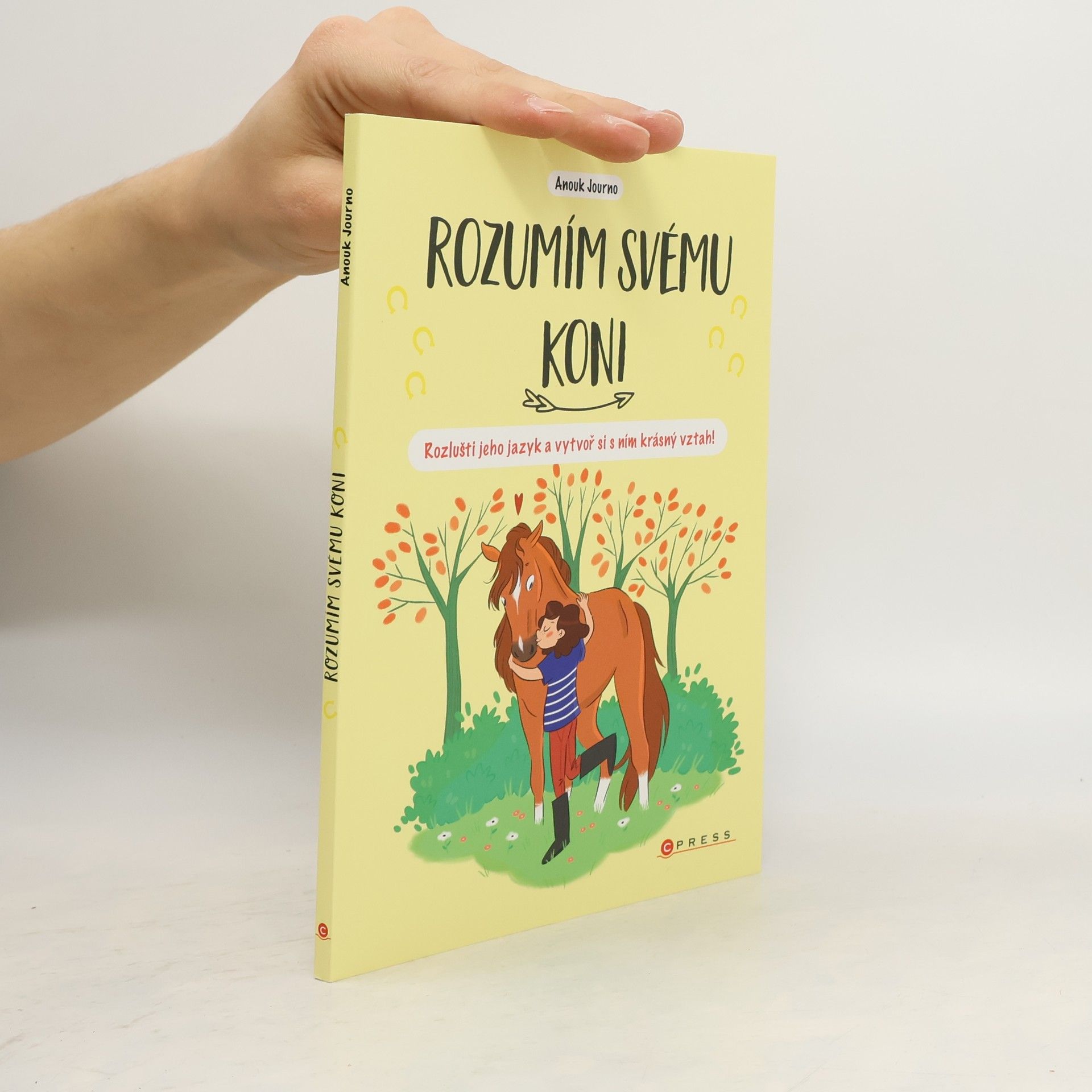 Anouk Journo Rozumím svému koni