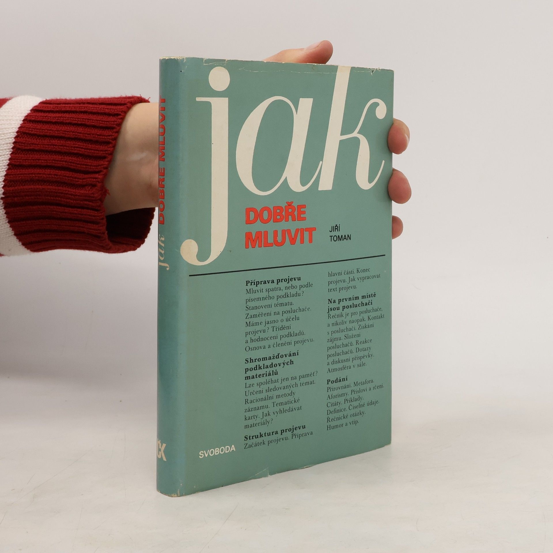 Jiří Toman Jak dobře mluvit