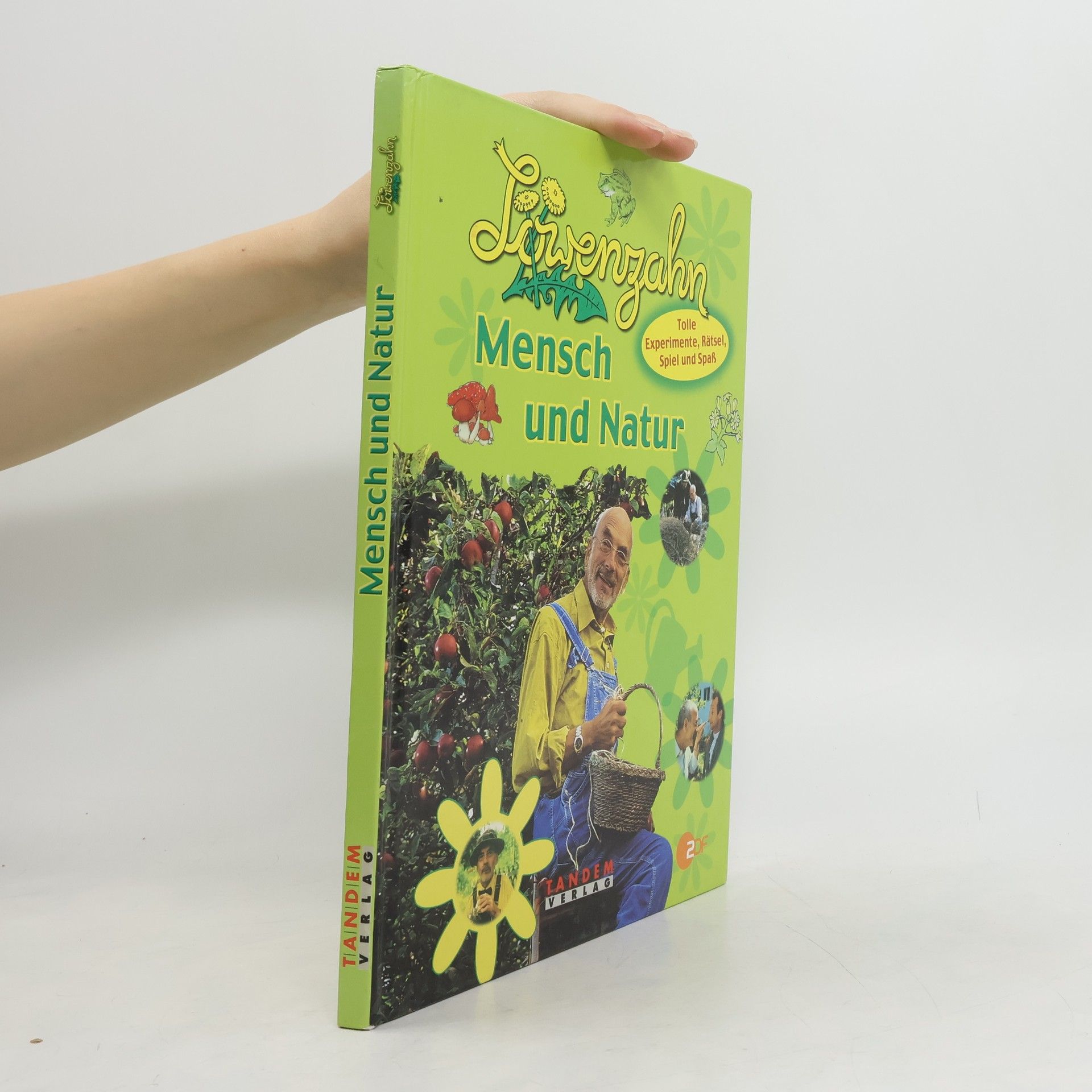 Joachim Lichtenberger Löwenzahn : Mensch und Natur