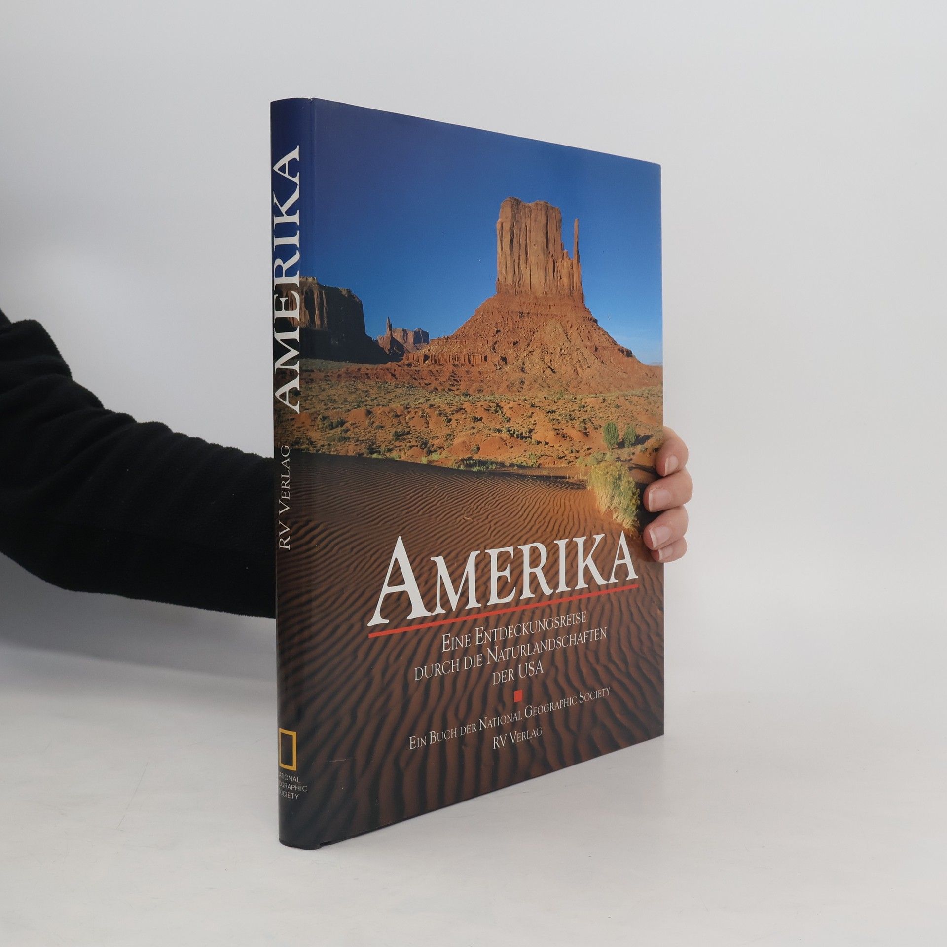 Collectif d'auteurs Amerika. Eine Entdeckungsreise durch die Naturlandschaften der USA