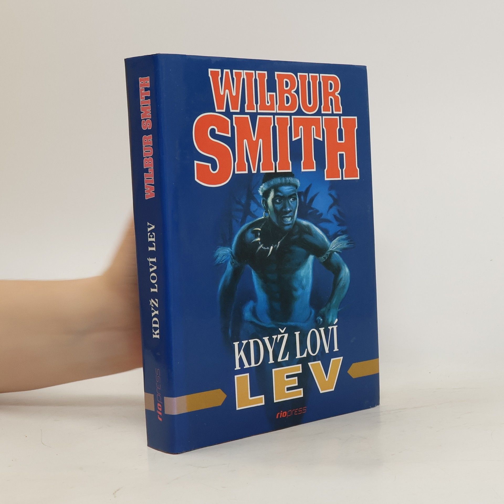 Wilbur Smith Když loví lev