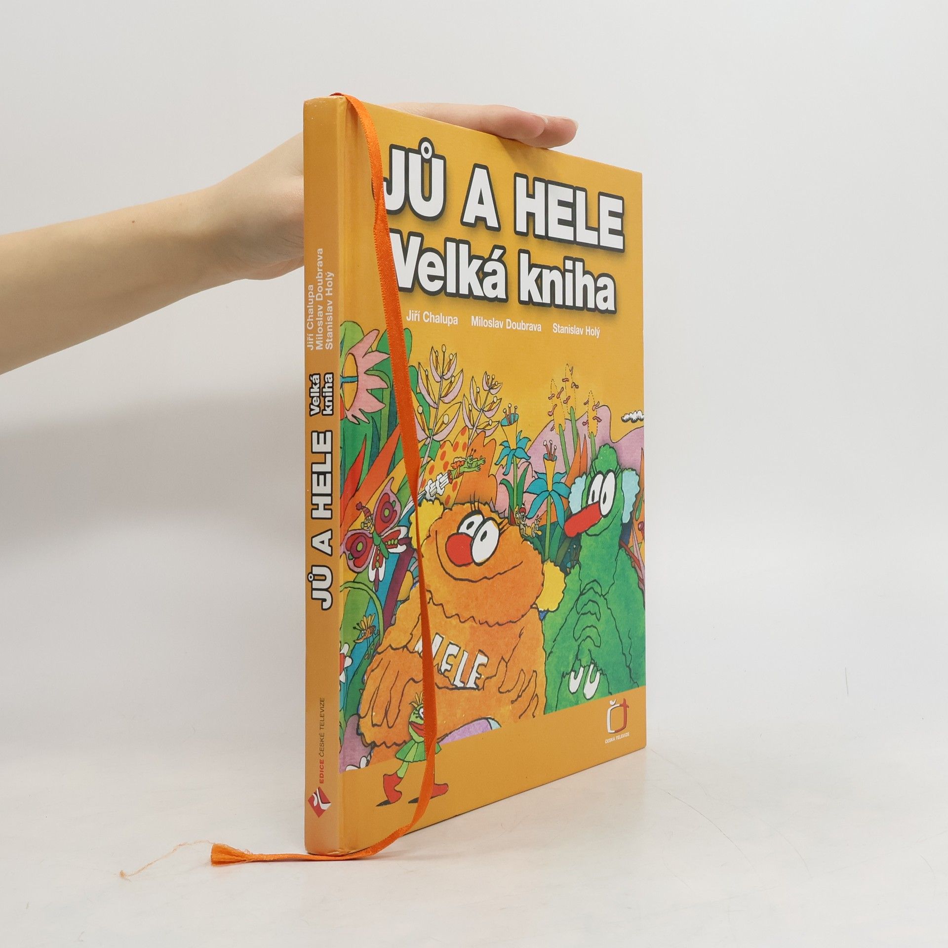 Jiří Chalupa Jů a Hele. Velká kniha