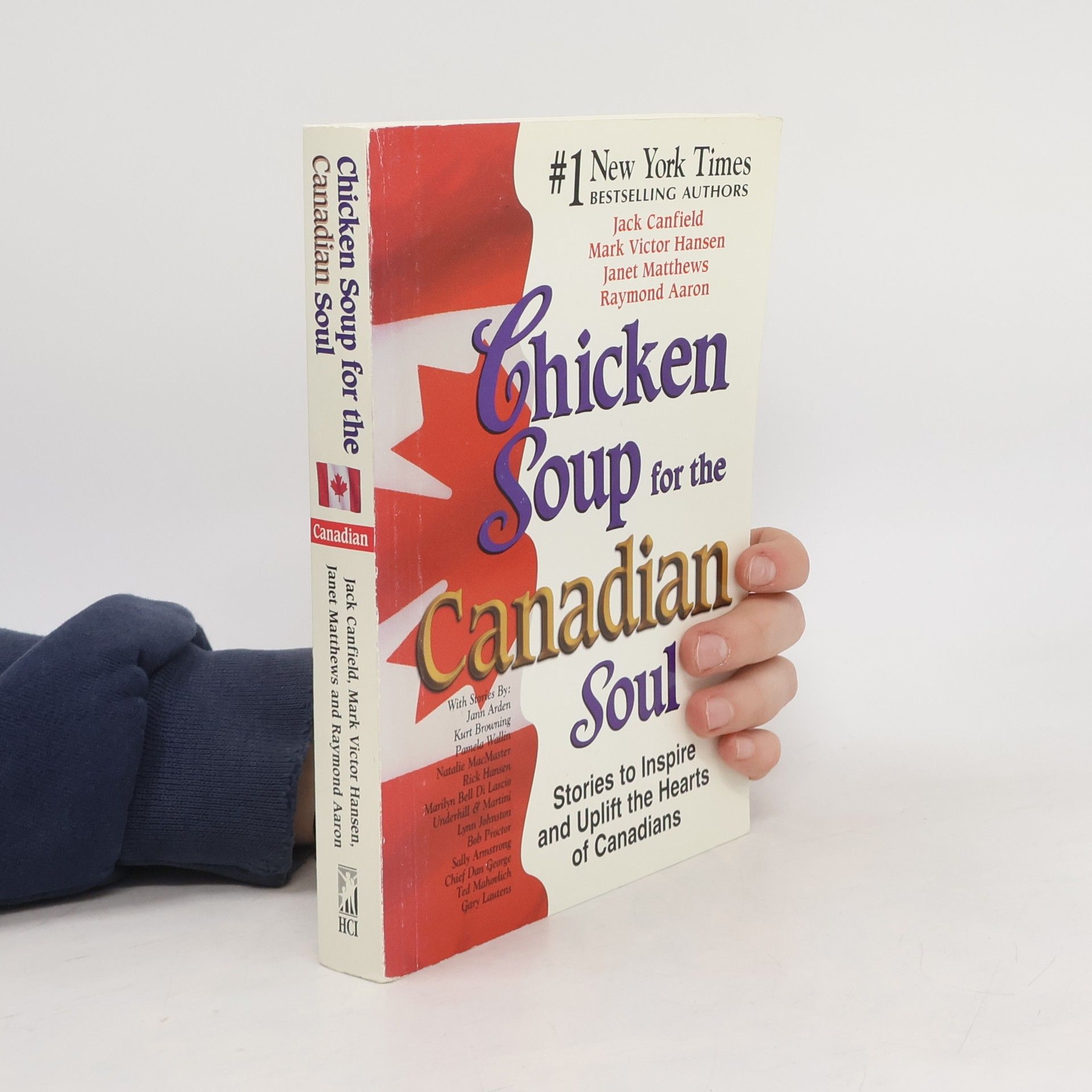 Chicken Soup for the Canadian Soul