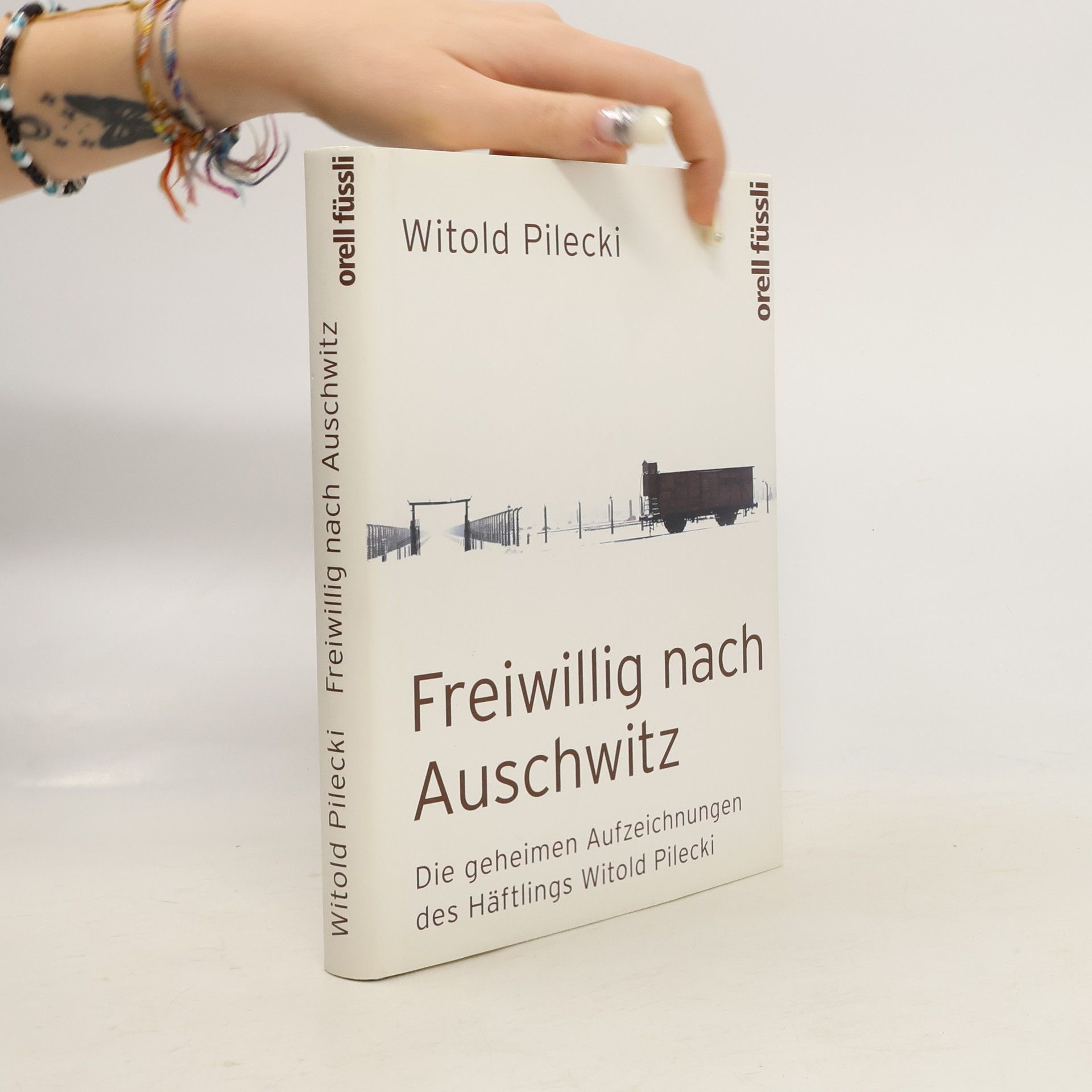 Witold Pilecki Freiwillig nach Auschwitz