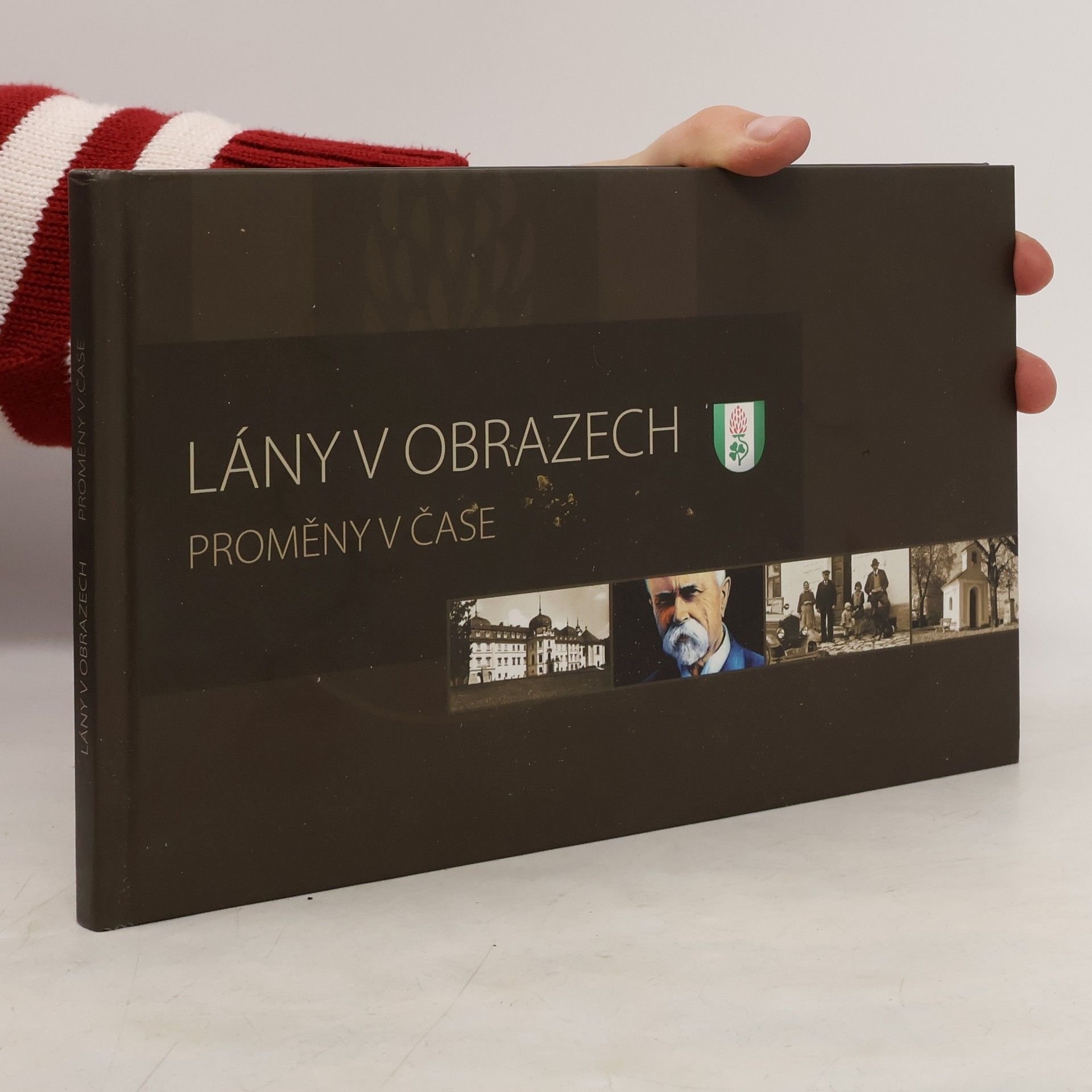 Václav Vodvářka Lány v obrazech. Proměny v čase